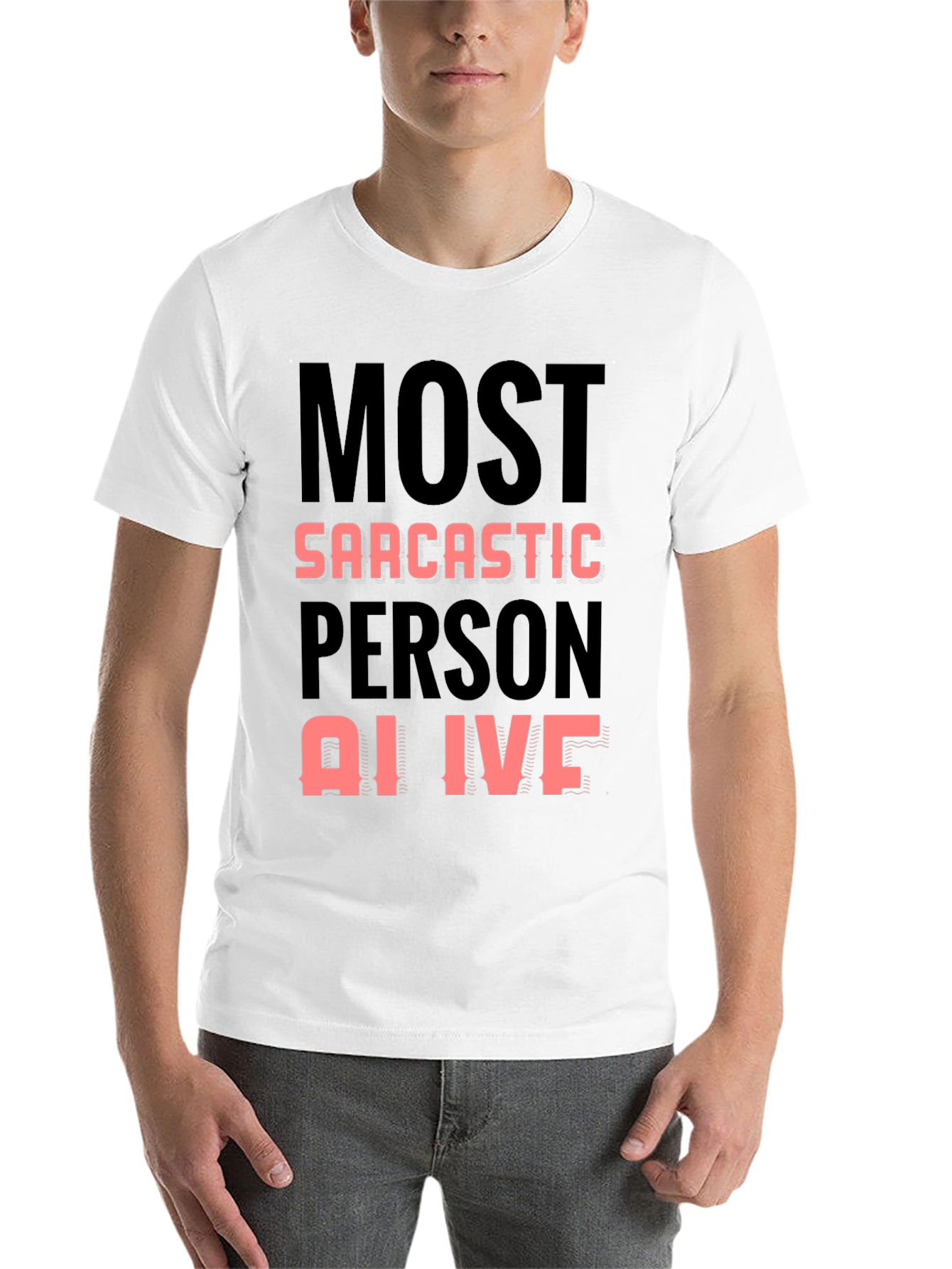 Black Sarcastic Person Alive Novelty T-Shirt view 14