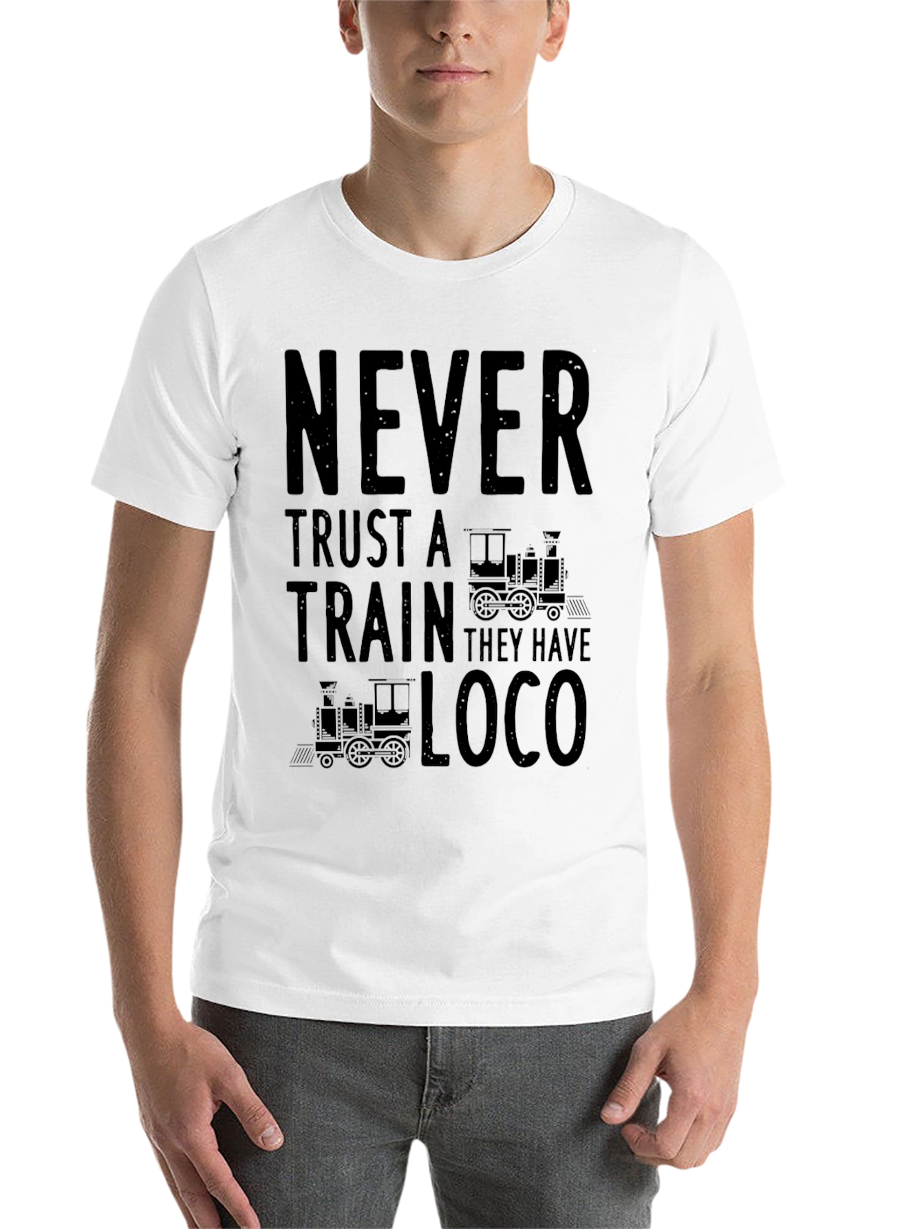 Black Never Trust a Train Funny T-Shirt view 14