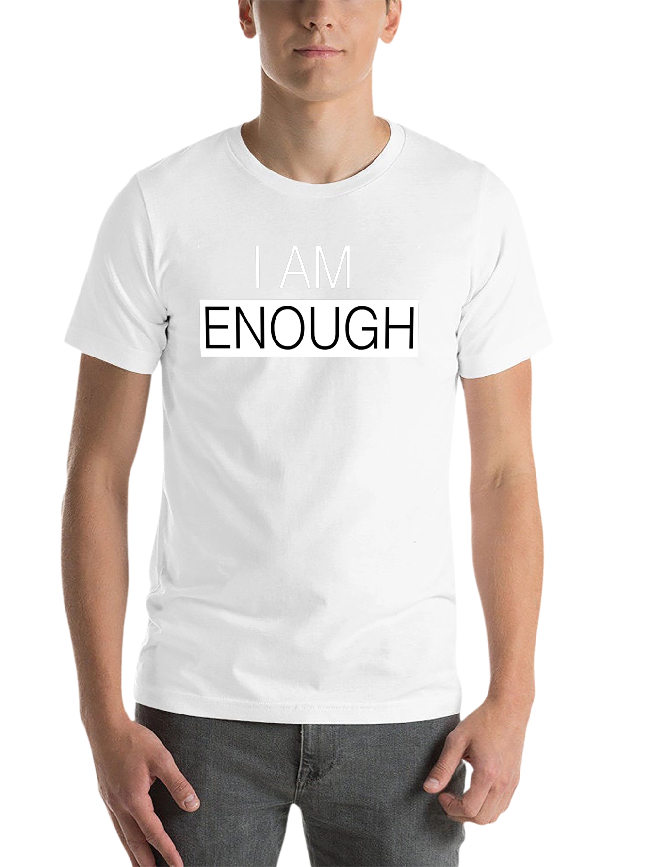 I Am Enough Graphic Tee - Motivational T-Shirt - 14