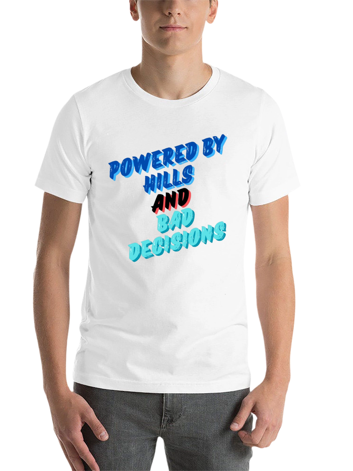 Black Powered by Hills and Bad Decisions T-Shirt view 14