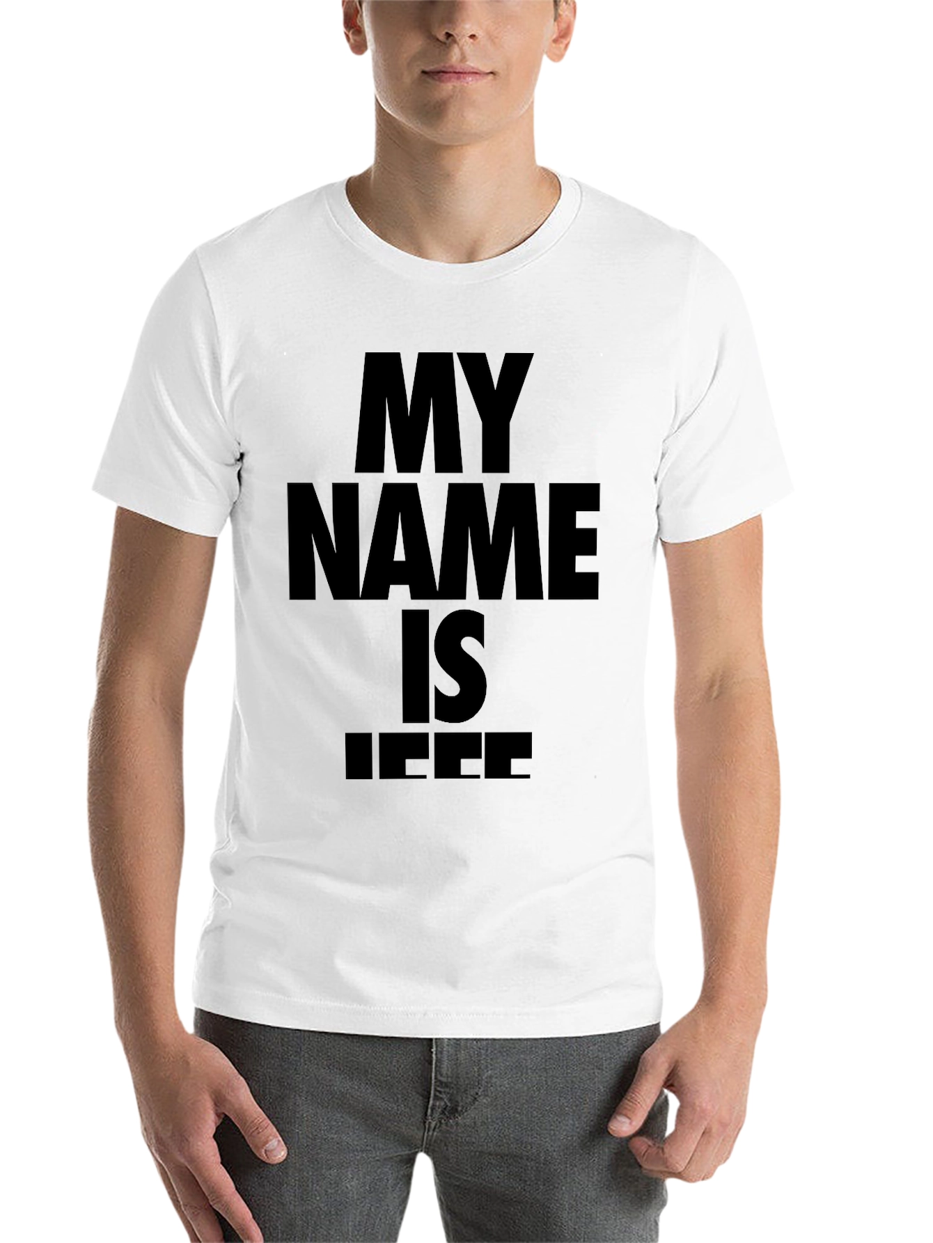 Black My Name is Jeff T-Shirt - Bold Statement Tee view 14