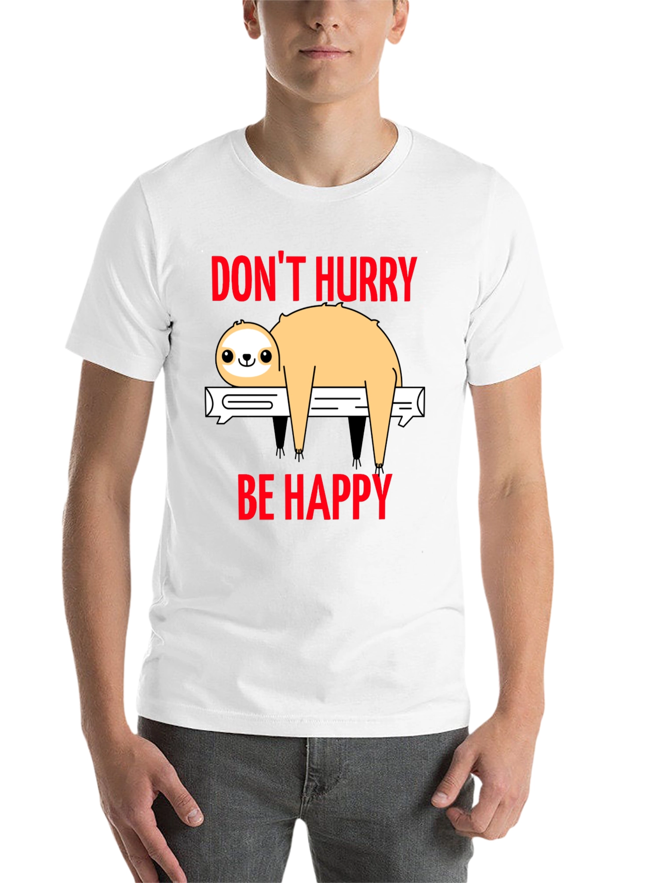 Black Don't Hurry Be Happy Sloth T-Shirt view 14