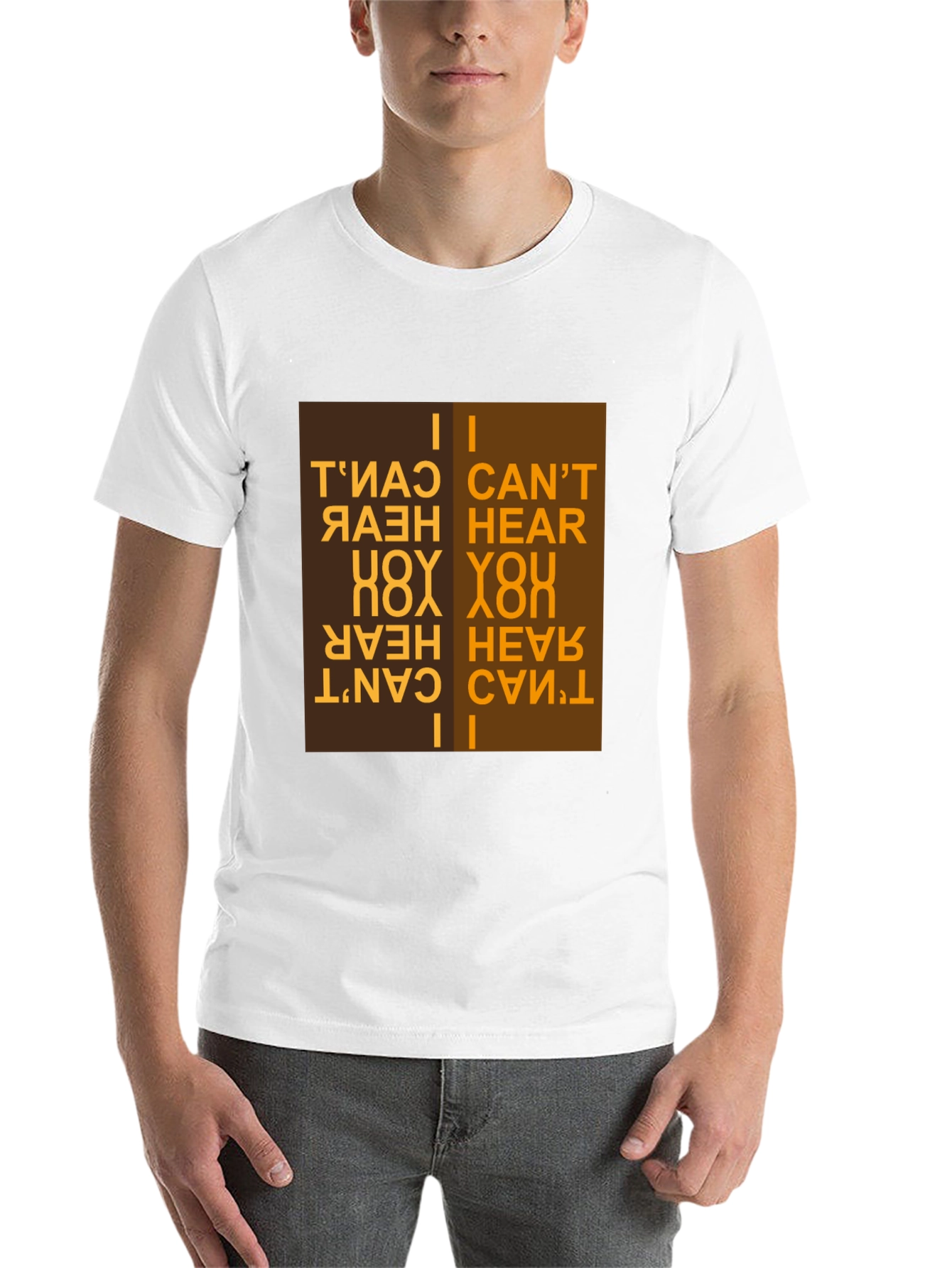 Black I Can't Hear You T-Shirt Novelty Design view 14