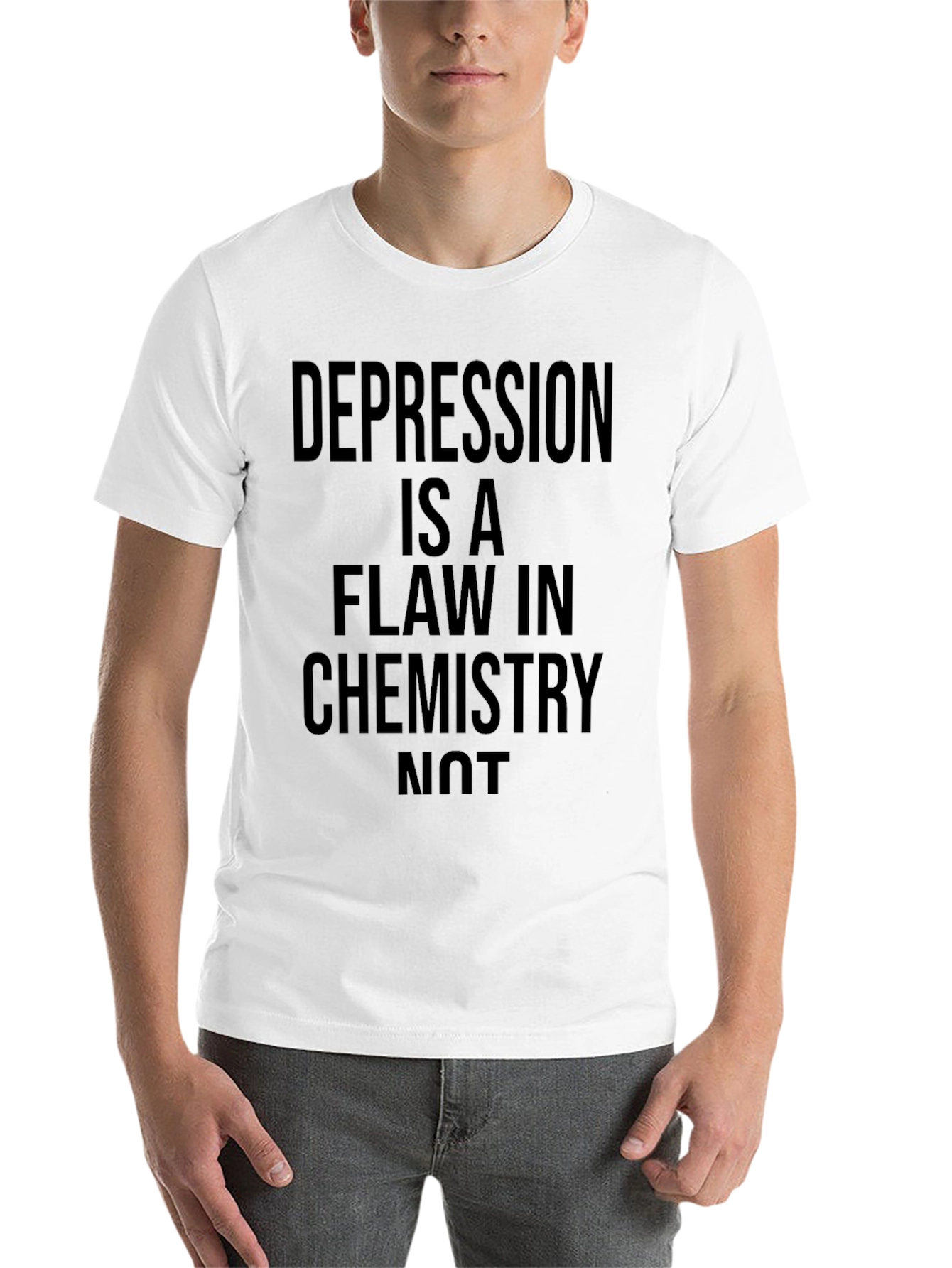 Black Depression is a Flaw in Chemistry Graphic Tee view 14