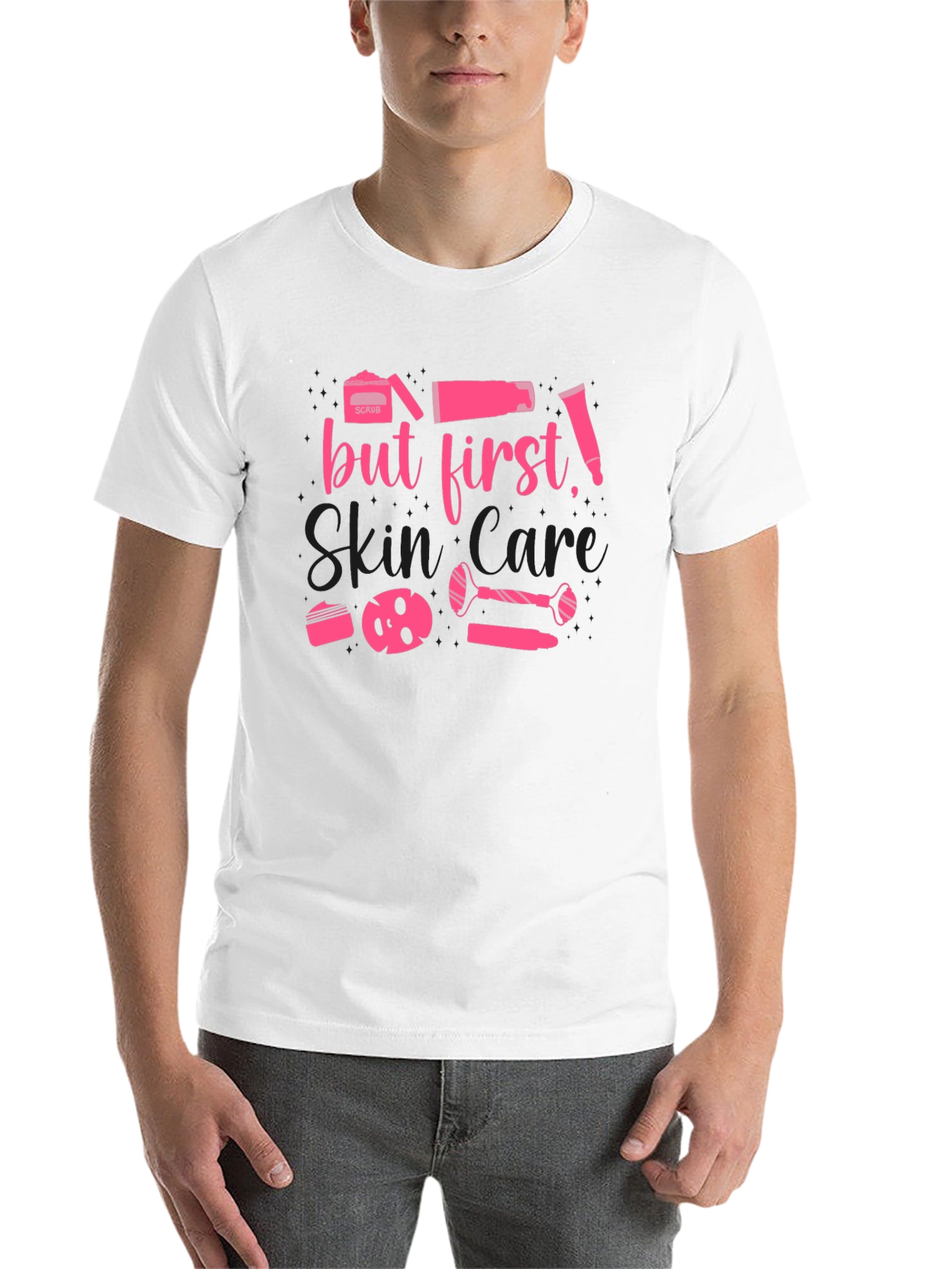 But First, Skin Care T-Shirt - 14