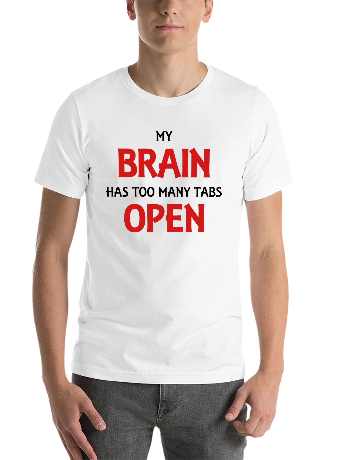 Black My Brain Has Too Many Tabs Open Graphic T-Shirt view 14