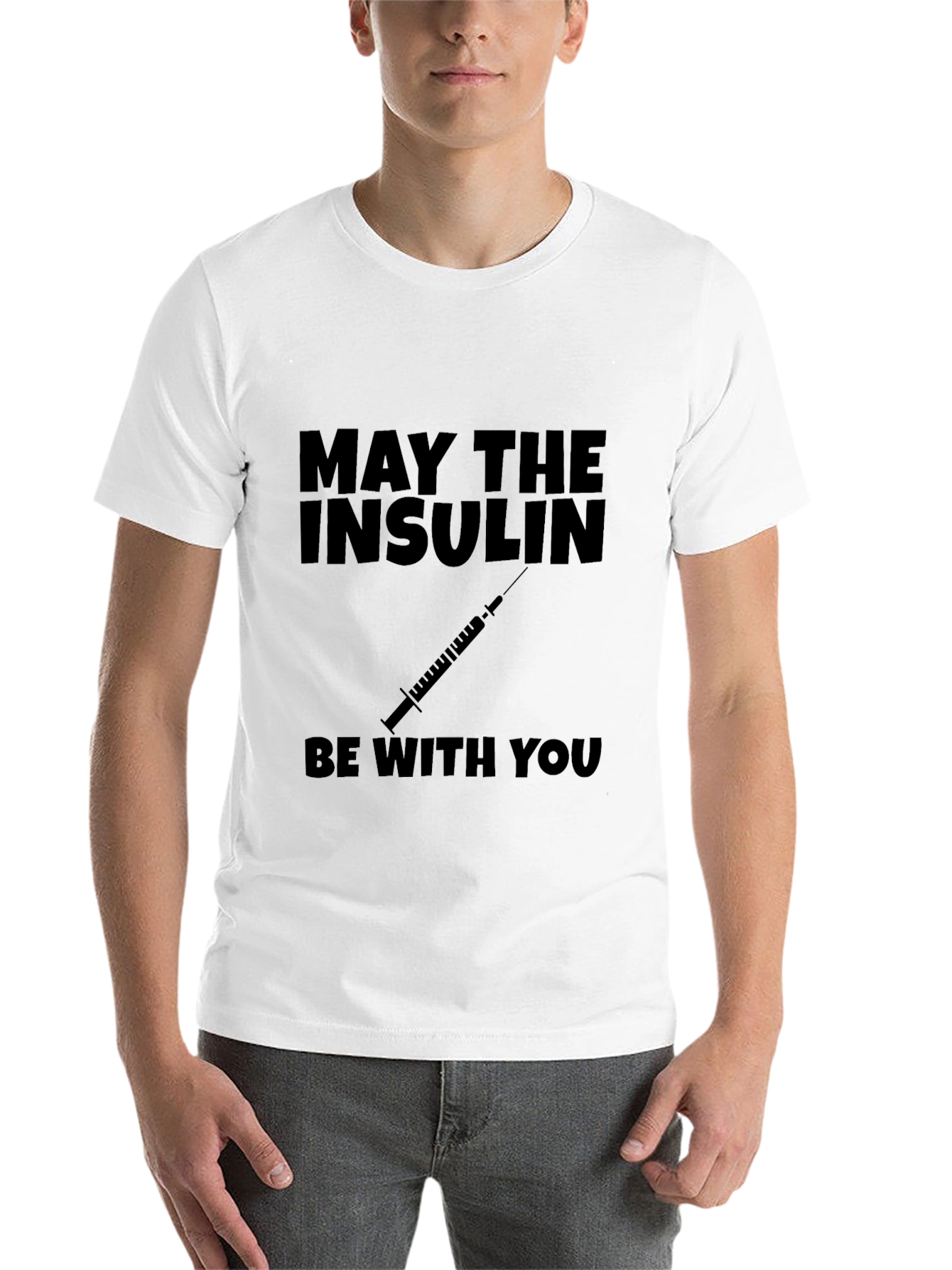 Black May The Insulin Be With You - Black T-Shirt view 14