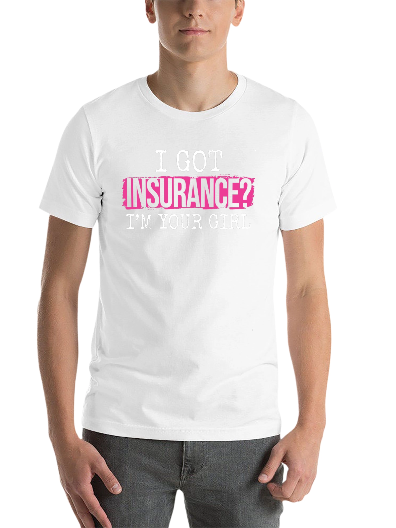 Black I Got Insurance? T-Shirt - Funny Slogan Tee view 14