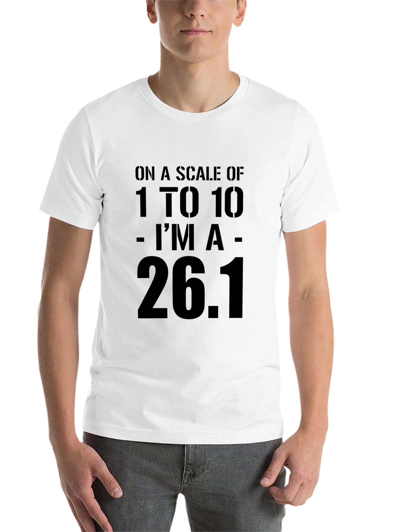Black Marathon Runner T-Shirt - On a Scale of 1 to 10, I'm a 26.2 view 14
