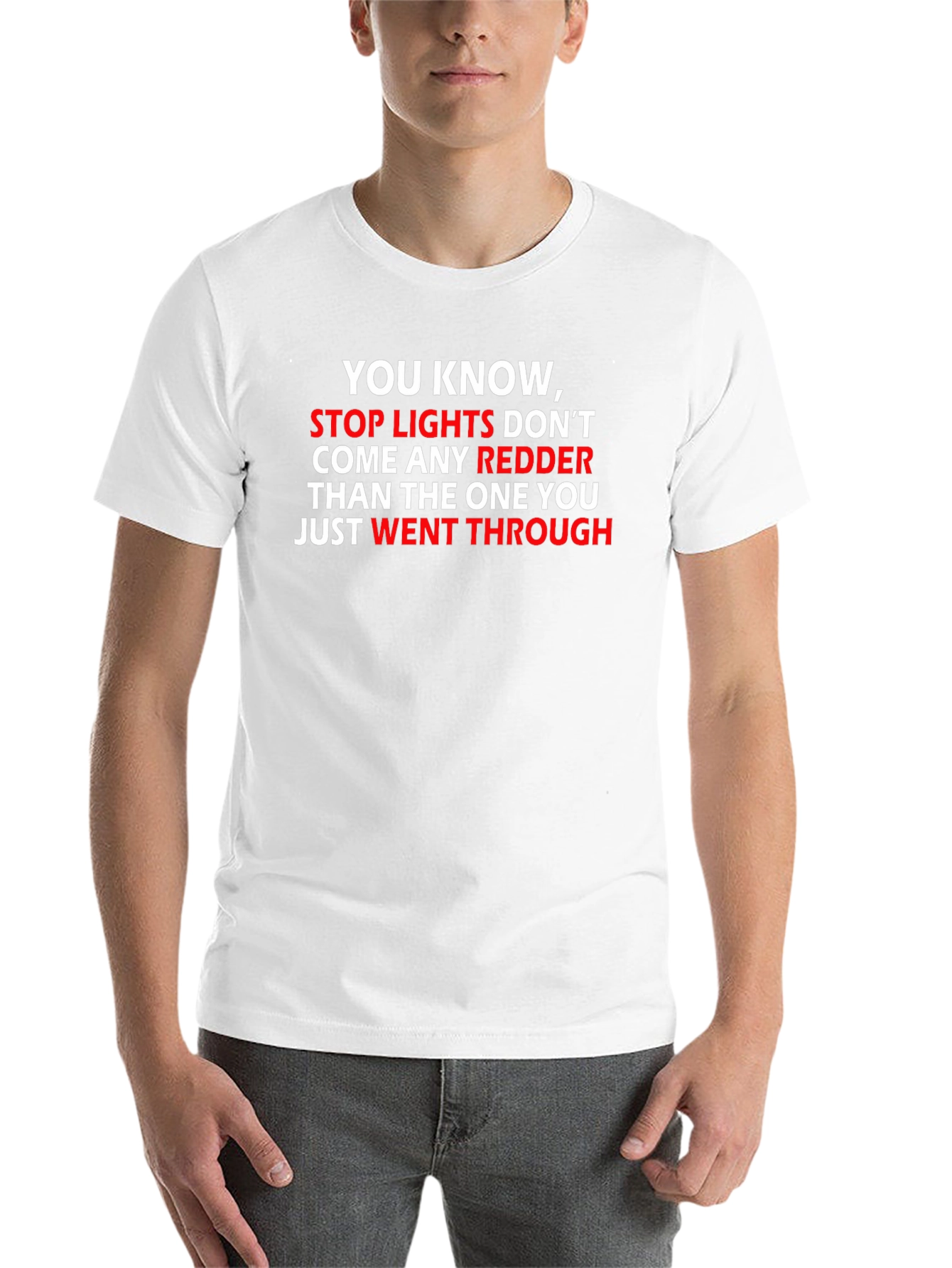 Black Funny Stop Light T-Shirt - Redder Than You Went Through! view 14