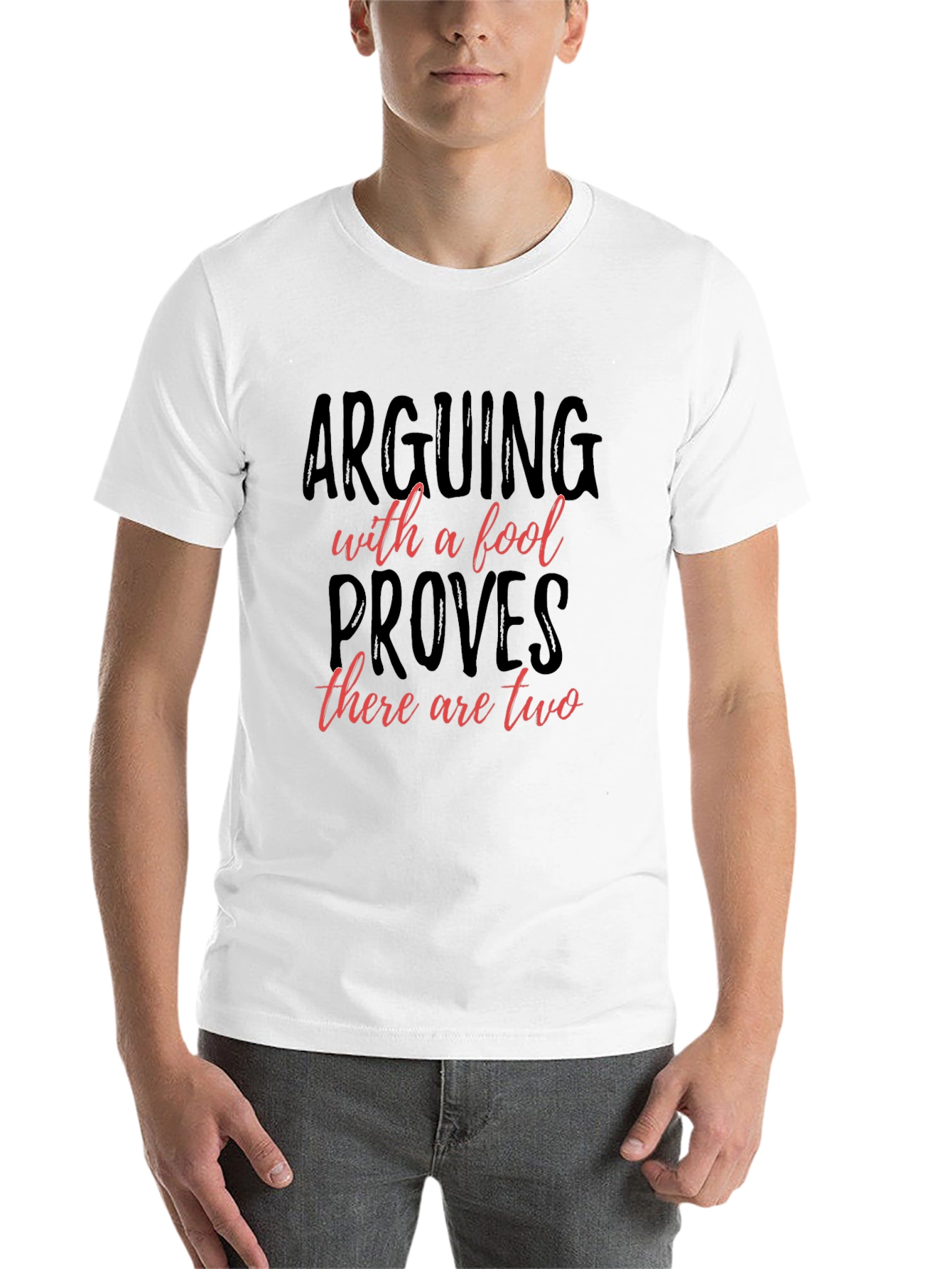 Black Arguing with a Fool T-Shirt view 14
