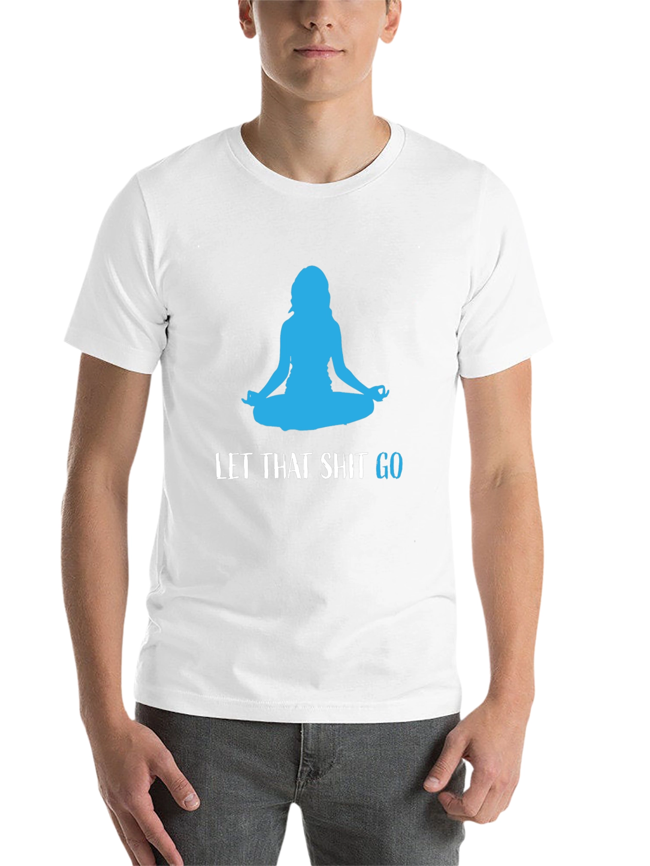 Black Let That Shit Go Black Yoga T-Shirt view 14