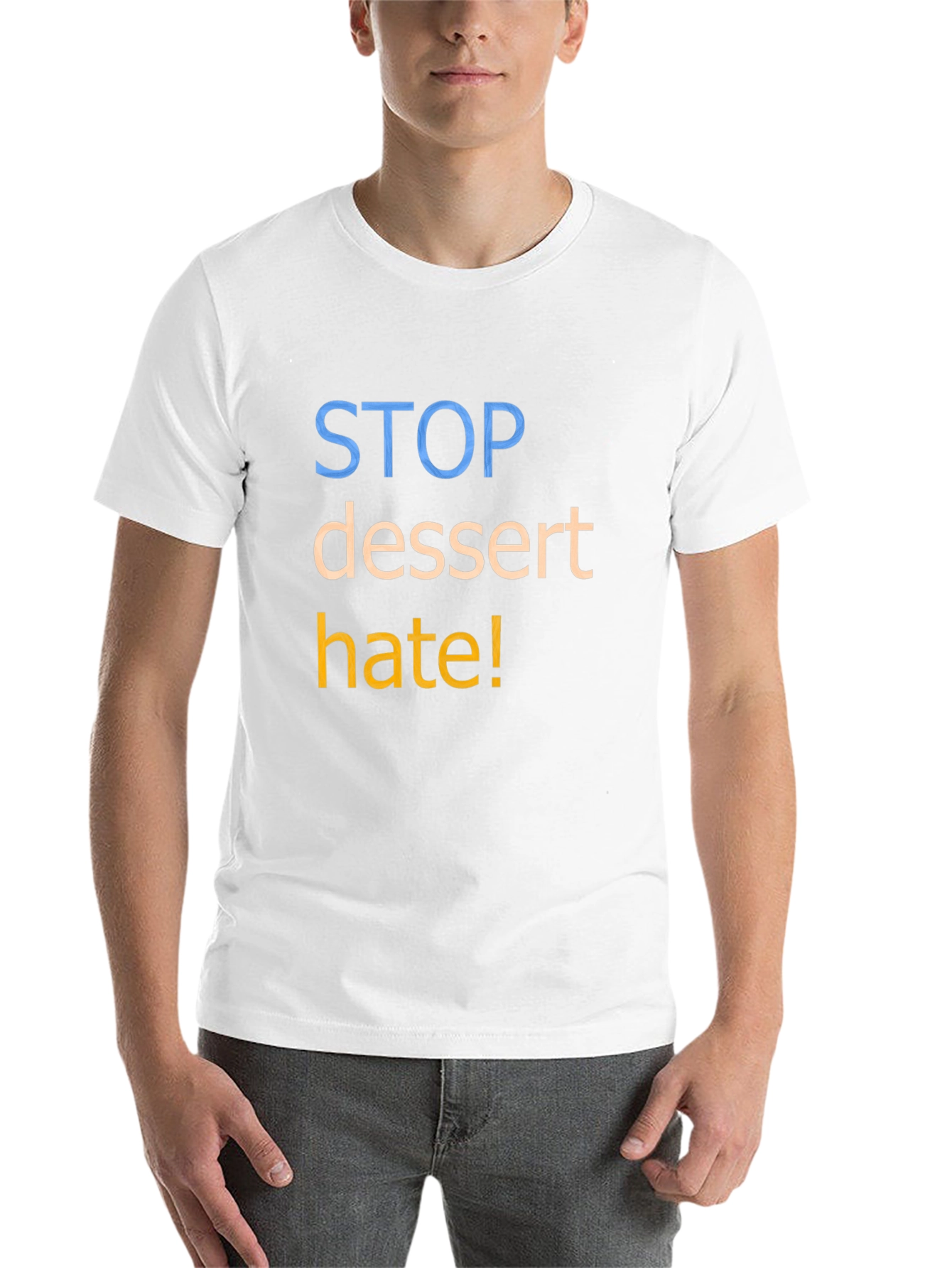 Black Stop Dessert Hate Graphic T-Shirt - Unisex view 14
