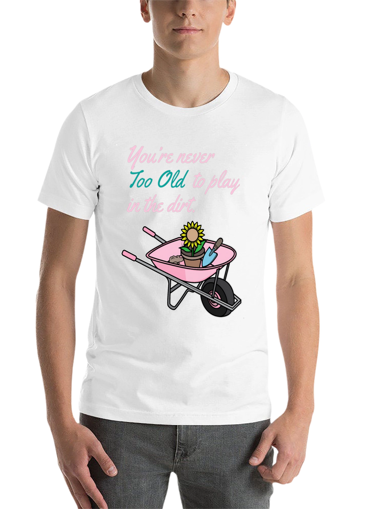 Black Funny Gardening T-Shirt: Never Too Old to Play in the Dirt view 14