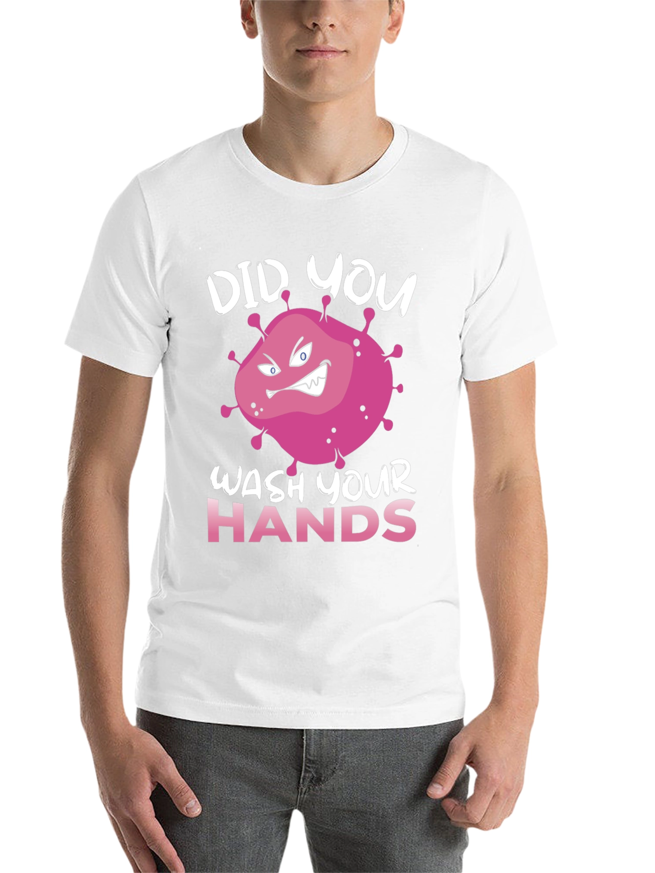 Black Did You Wash Your Hands T-Shirt view 14