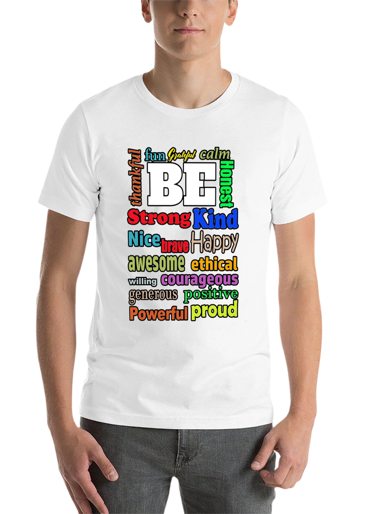 Black Inspirational Word Art T-Shirt - Be Kind, Happy, Strong view 14