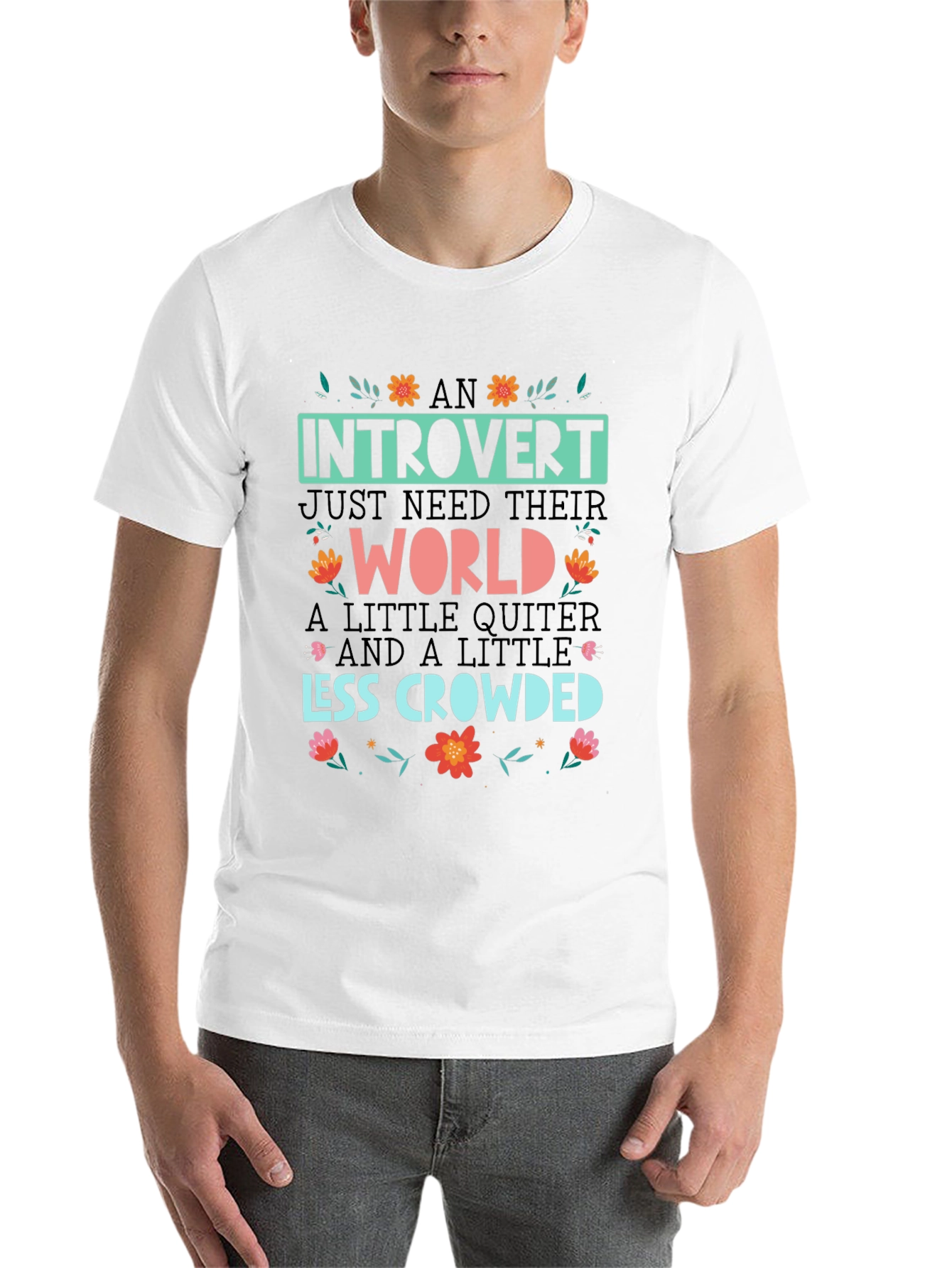 Introvert Graphic Tee - Quiet World, Less Crowded - 14