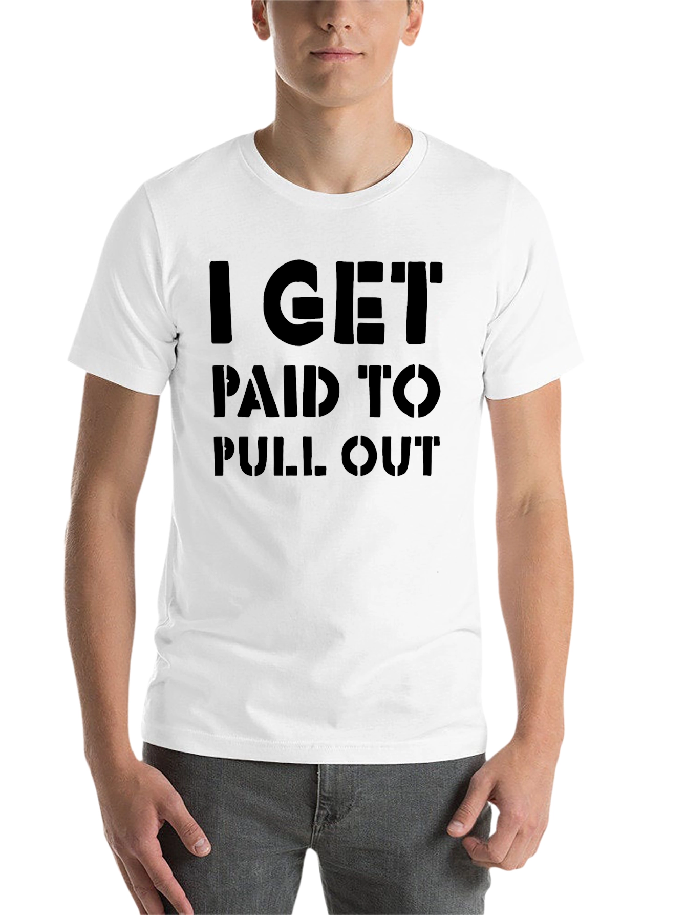Black I Get Paid To Pull Out Funny Graphic T-Shirt view 14