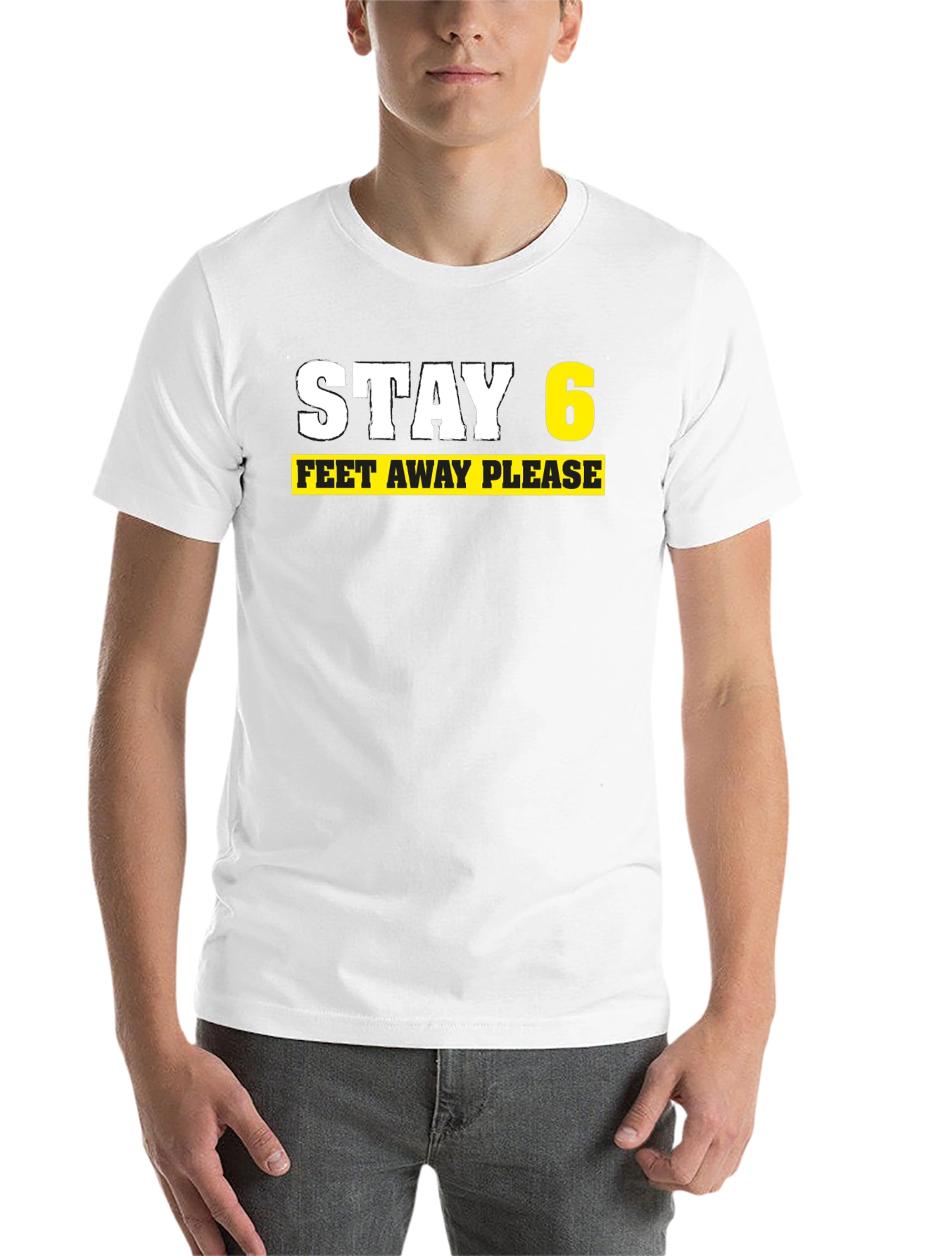 Black Stay 6 Feet Away Please Black T-Shirt view 14