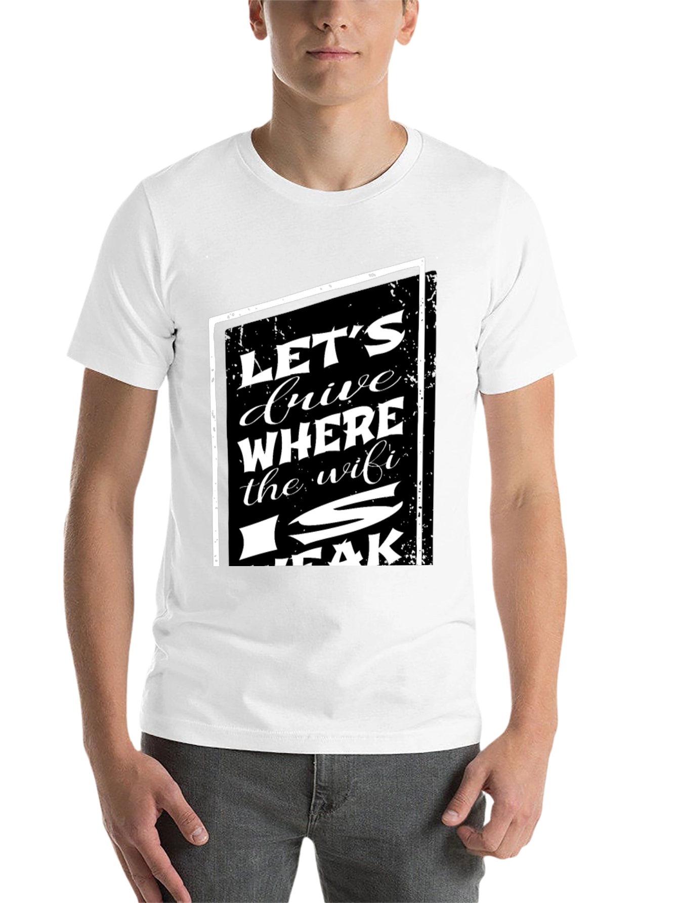 Black Let's Drive Where The WiFi Is Weak T-Shirt view 14
