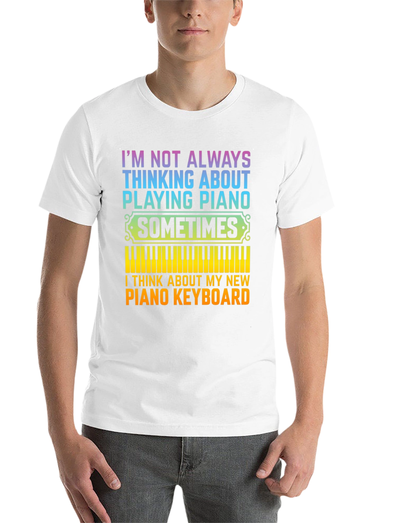 Black Piano Lover T-Shirt: I'm Not Always Thinking About Playing Piano view 14