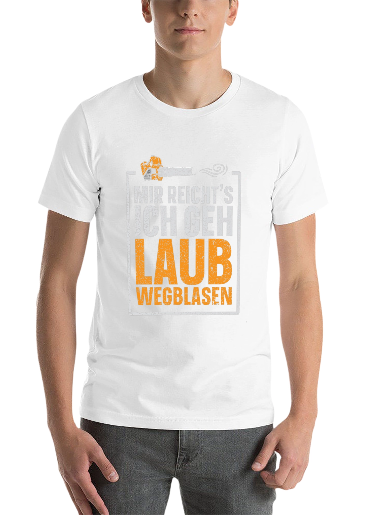 Funny German Leaf Blower T-Shirt - "Mir Reicht's Ich Geh Laub" - 14