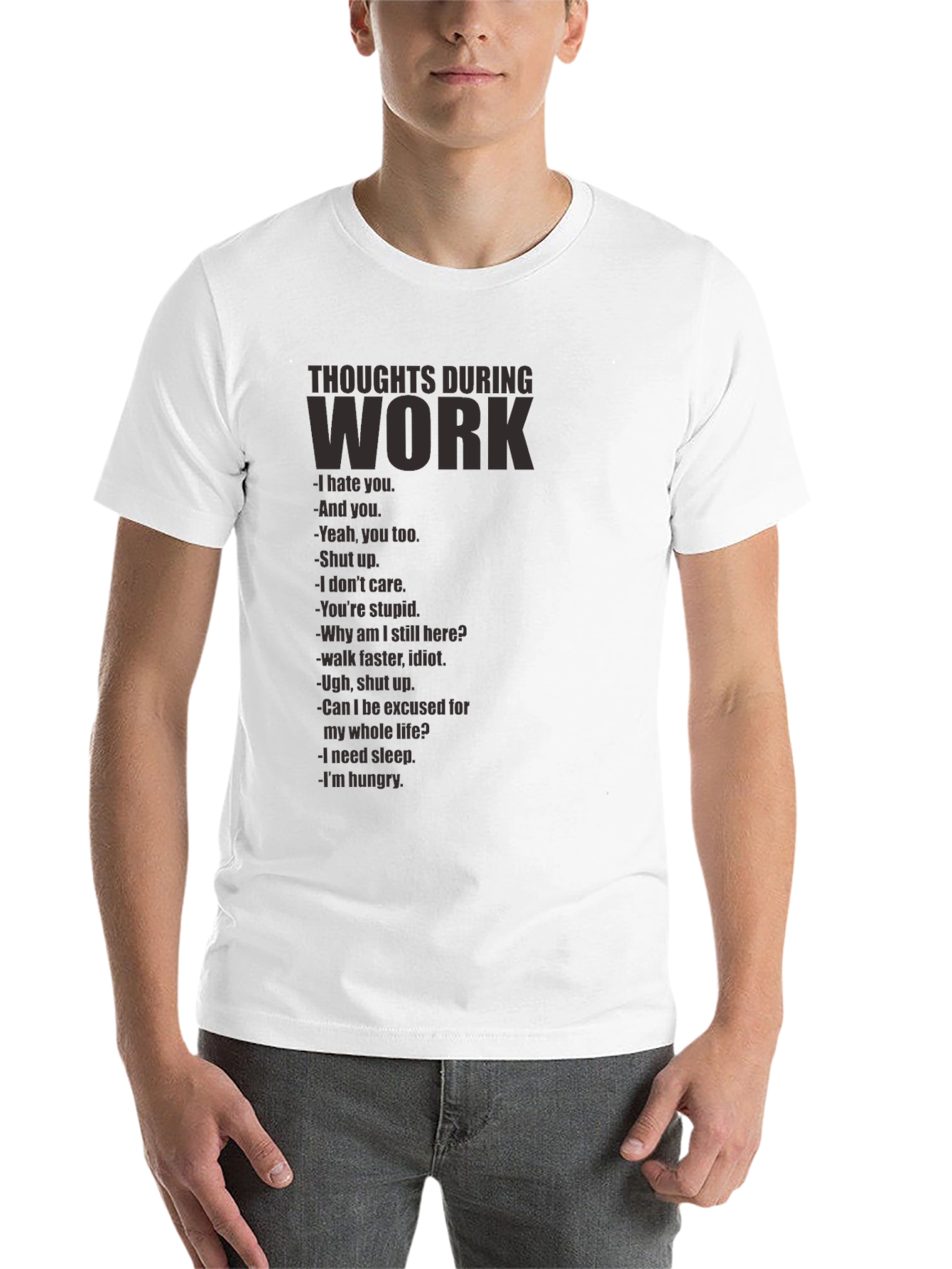 Black Thoughts During Work T-Shirt - Funny Sarcastic Tee view 14