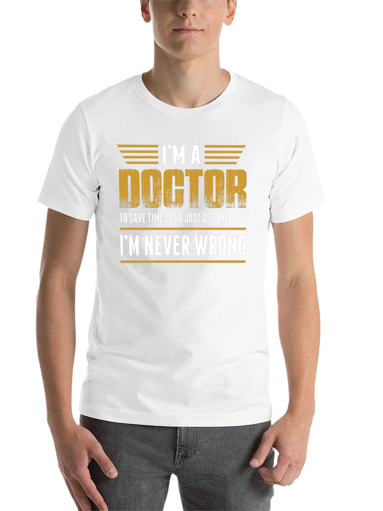 Black I'm a Doctor T-Shirt - Funny Doctor Gift view 14