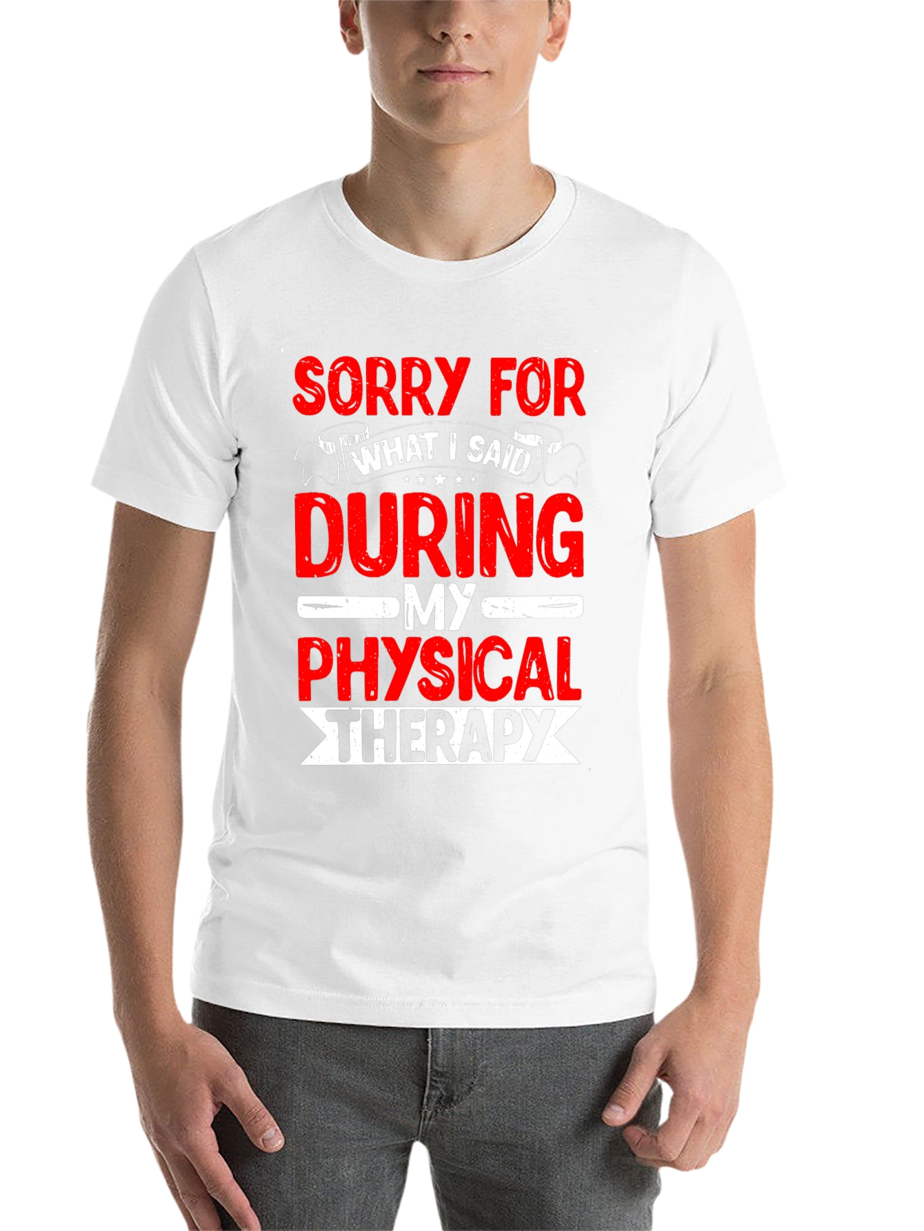Black Funny Physical Therapy T-Shirt - Sorry For What I Said view 14