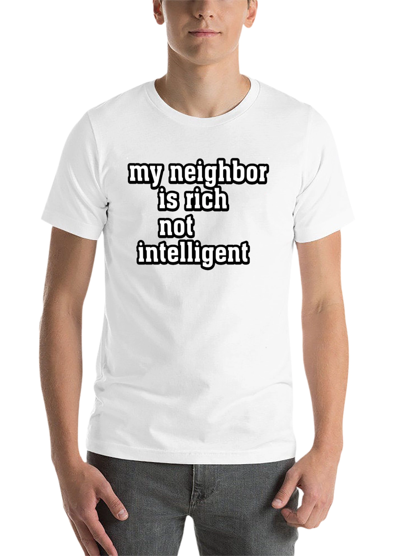 Black My Neighbor Is Rich T-Shirt view 14