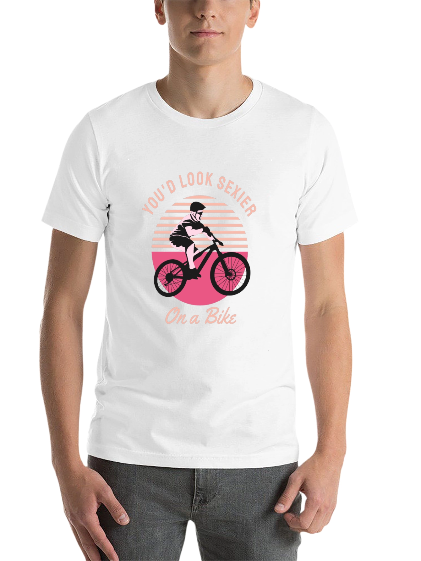 Black You'd Look Sexier On a Bike Graphic T-Shirt view 14