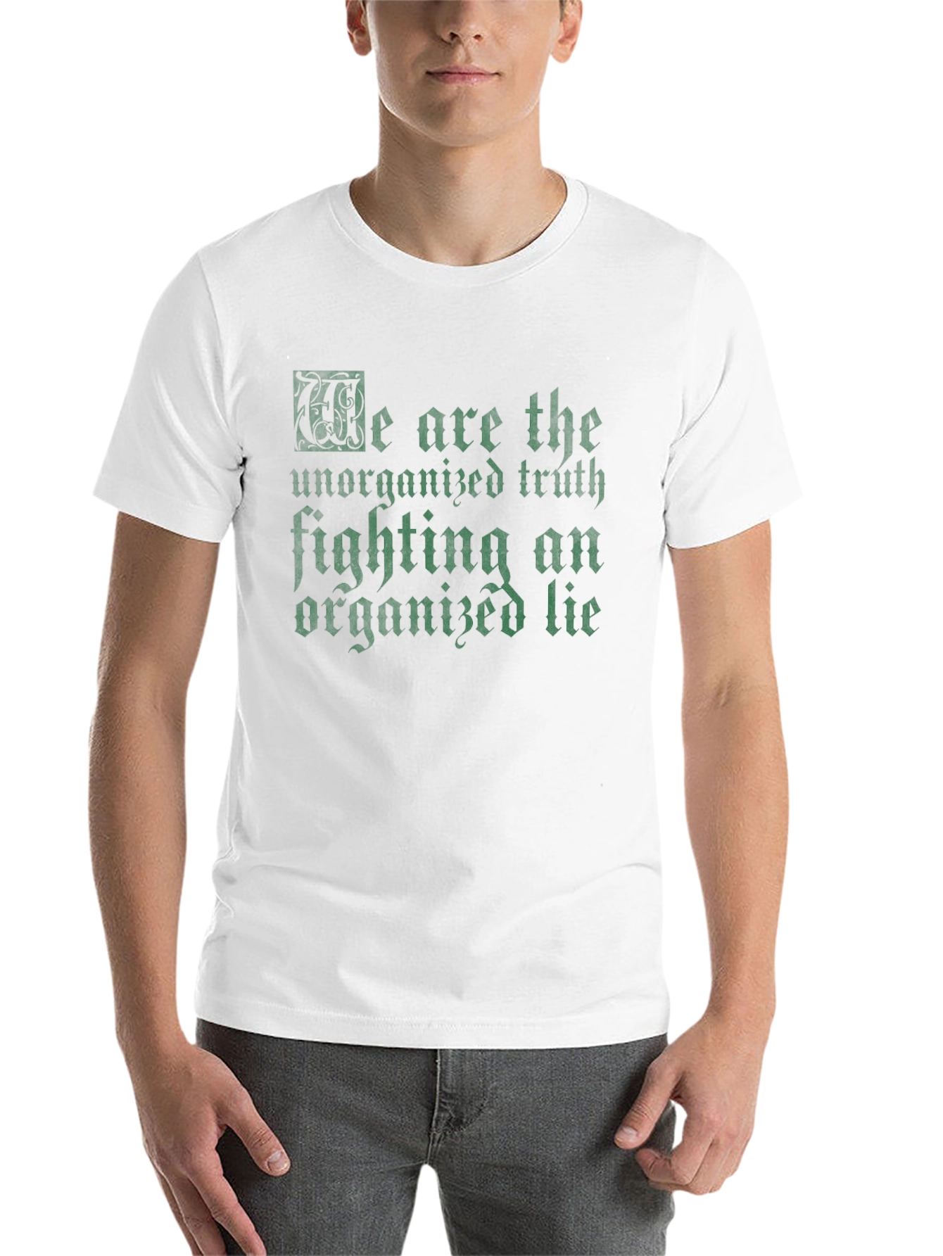 Black We Are the Unorganized Truth Tee view 14
