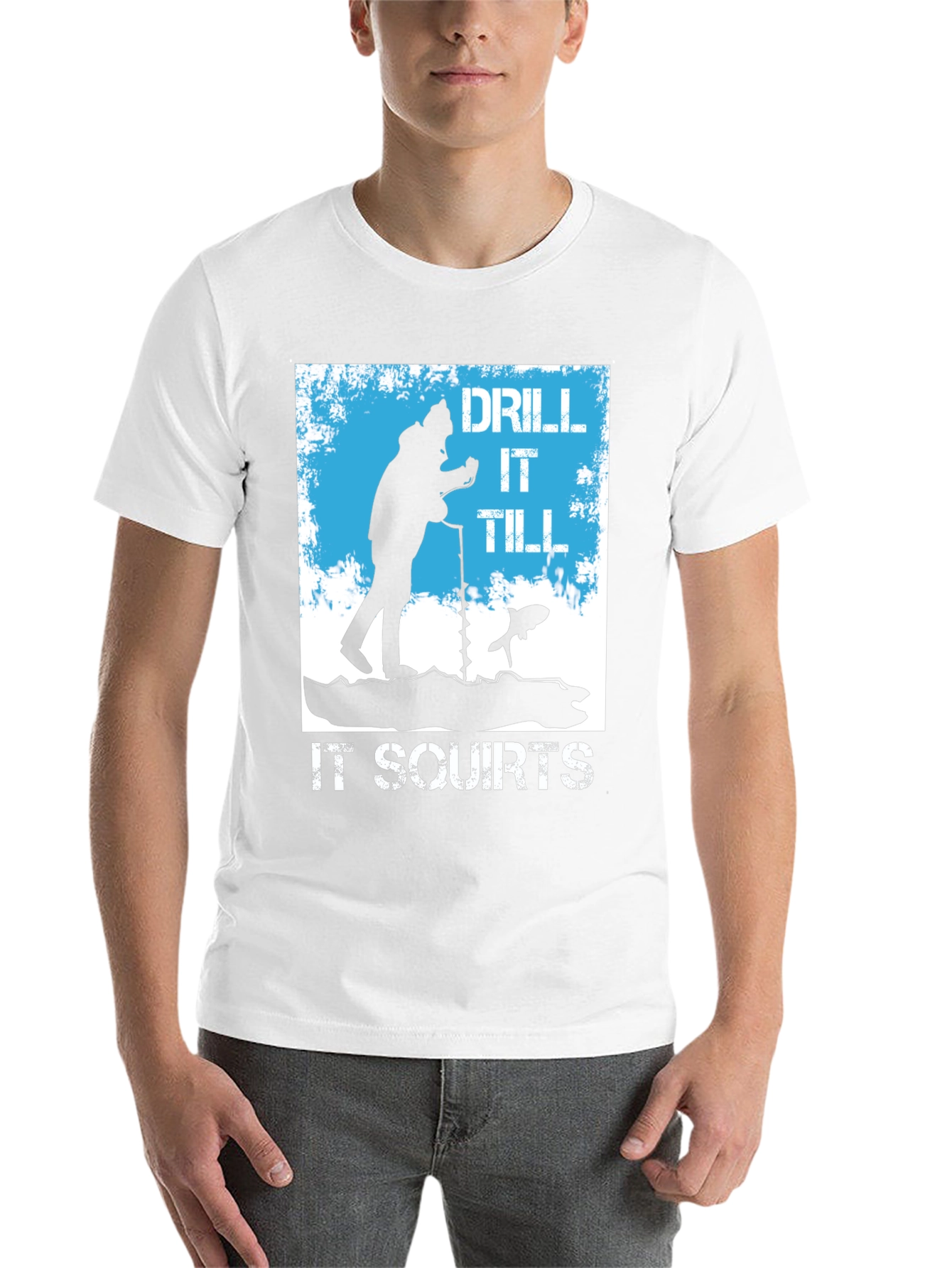 Black Drill It Till It Squirts Ice Fishing T-Shirt view 14