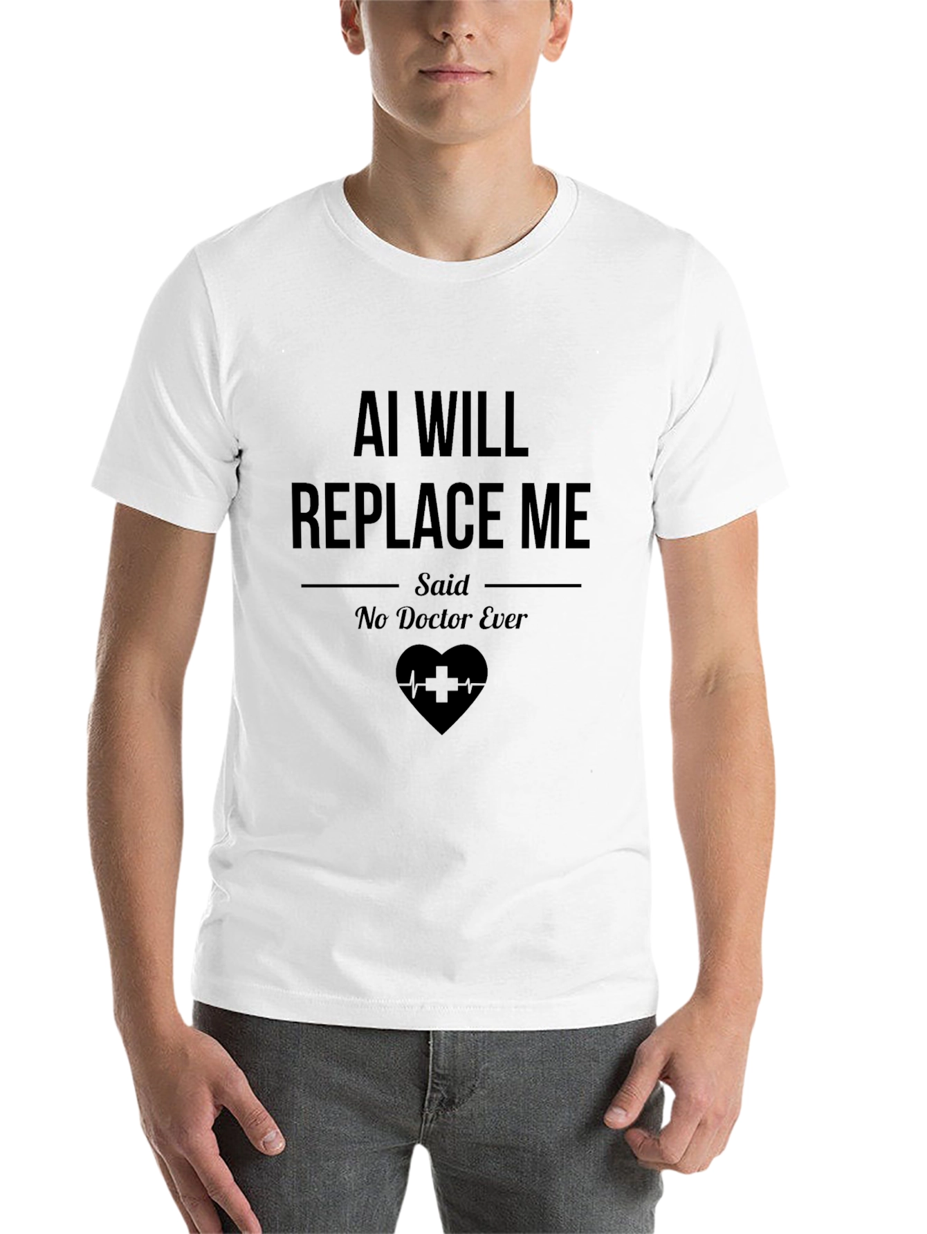 Black AI Will Replace Me Said No Doctor Ever T-Shirt view 14