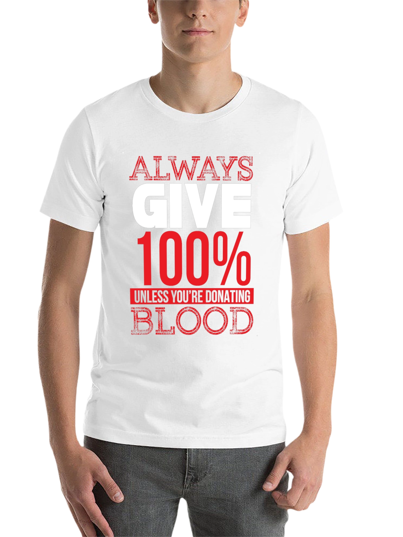 Black Always Give 100% Unless Blood Donation Graphic Tee view 14
