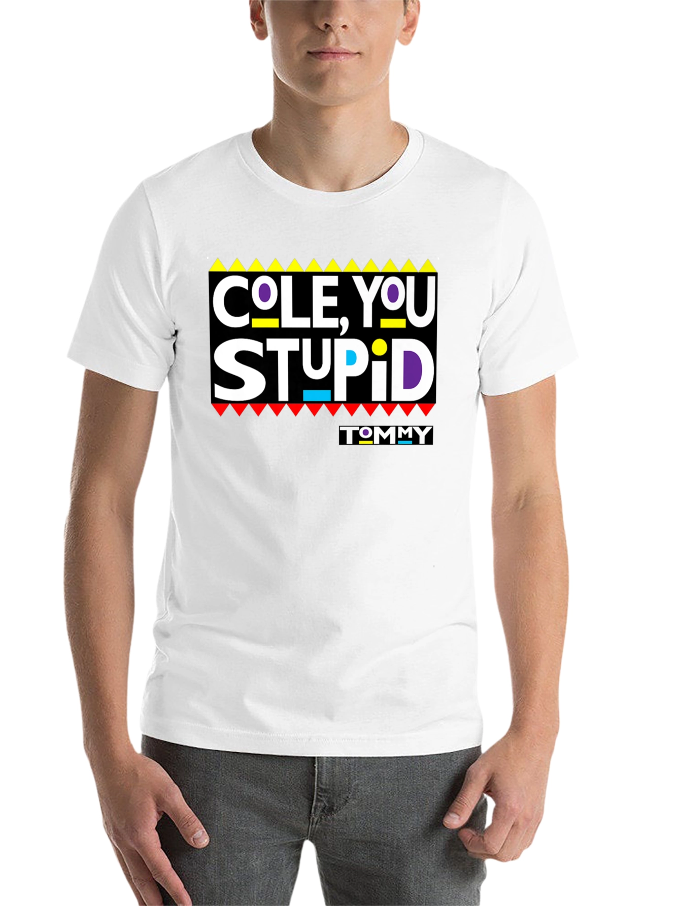 Black Cole, You Stupid - Graphic T-Shirt view 14