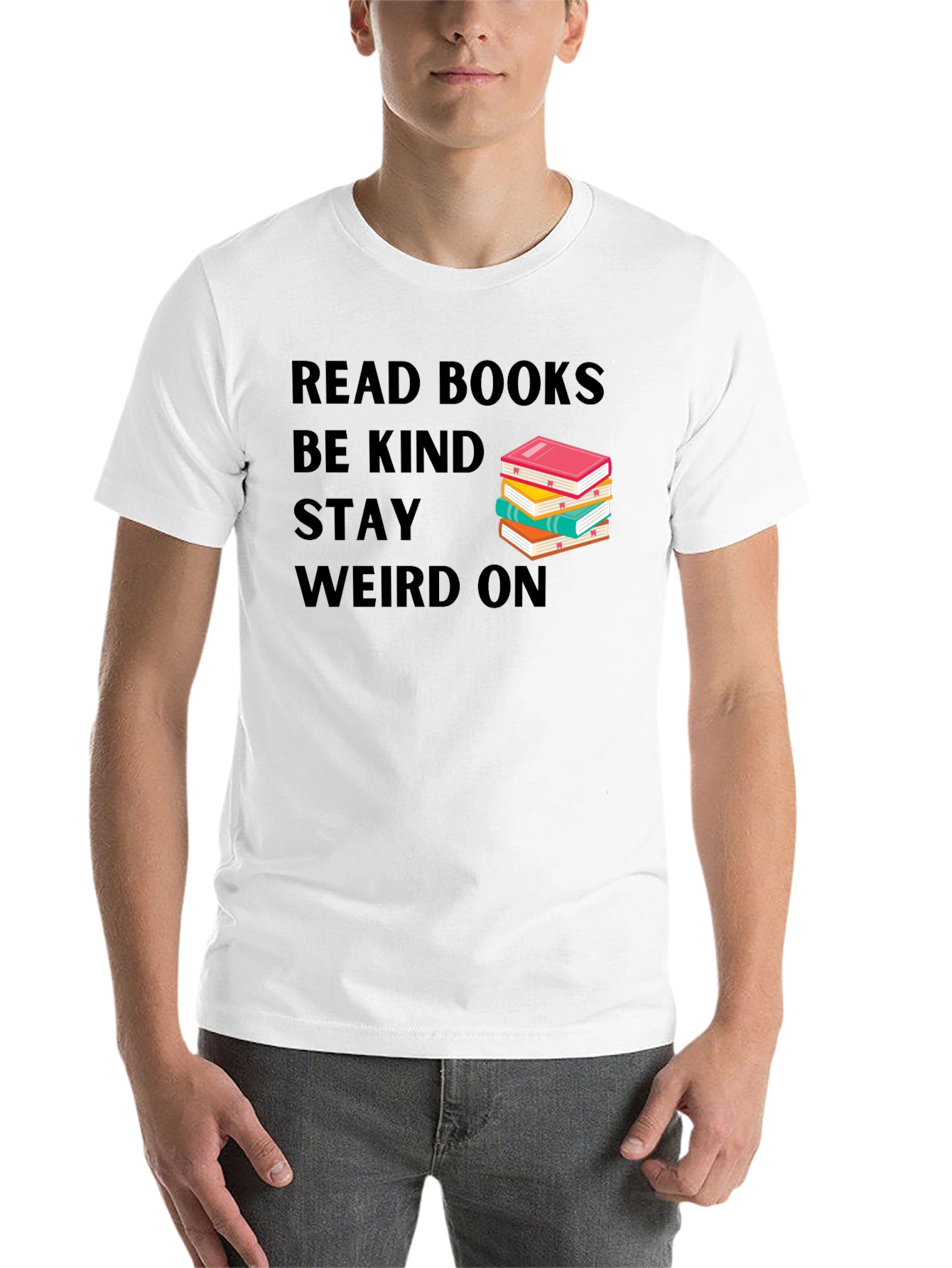 Black Read Books Be Kind Stay Weird T-Shirt view 14