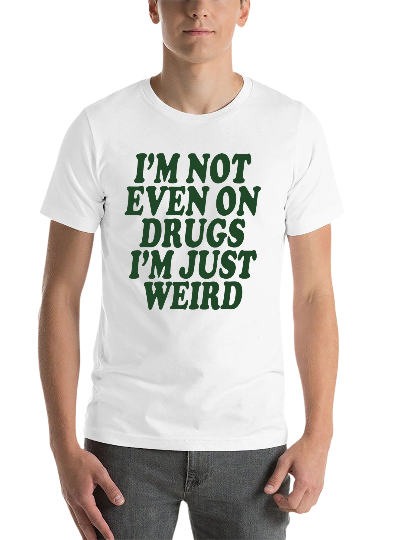 Black Funny Graphic T-Shirt - I'm Not Even On Drugs Weird Tee view 14