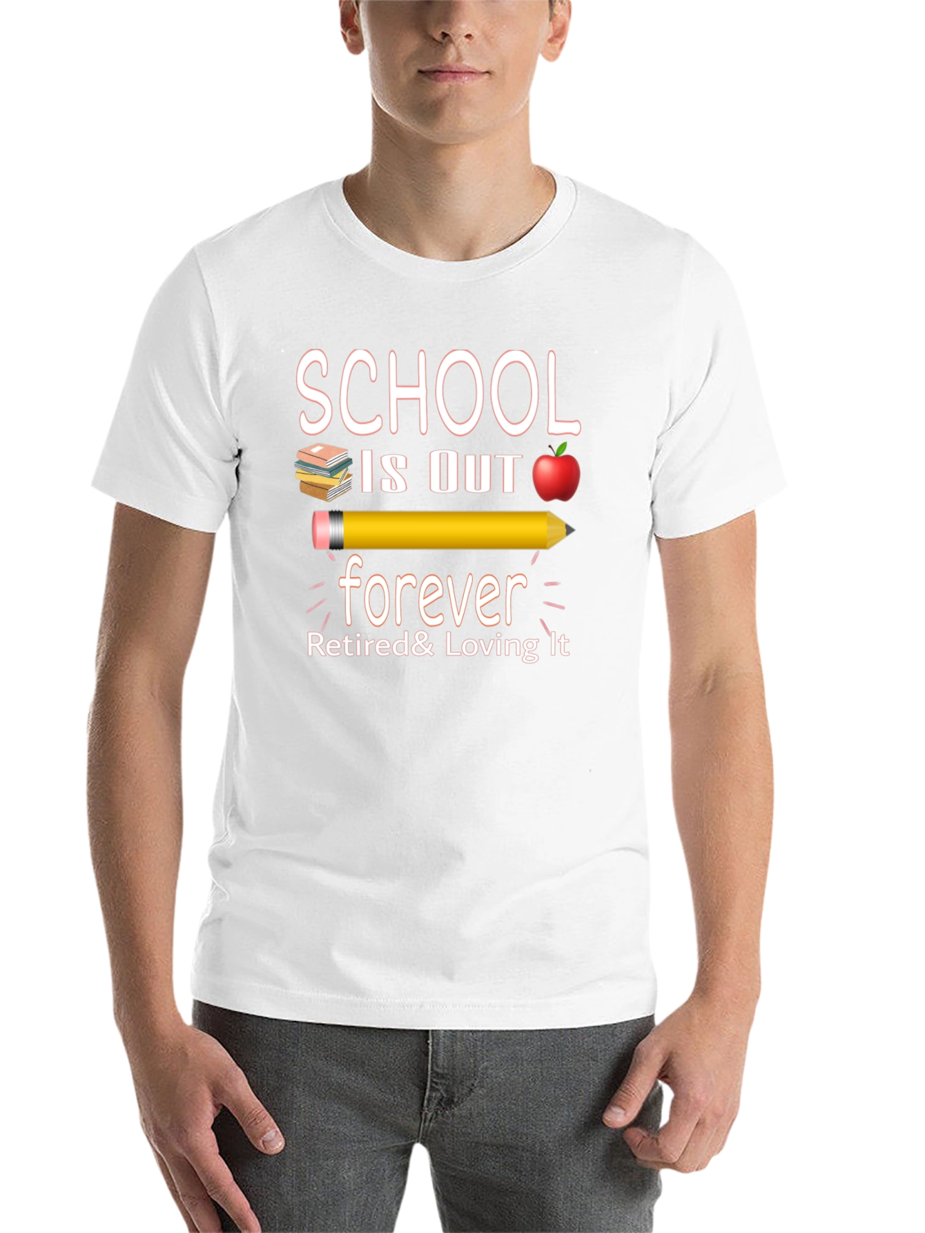 Retired Teacher T-Shirt - School is Out Forever! - 14