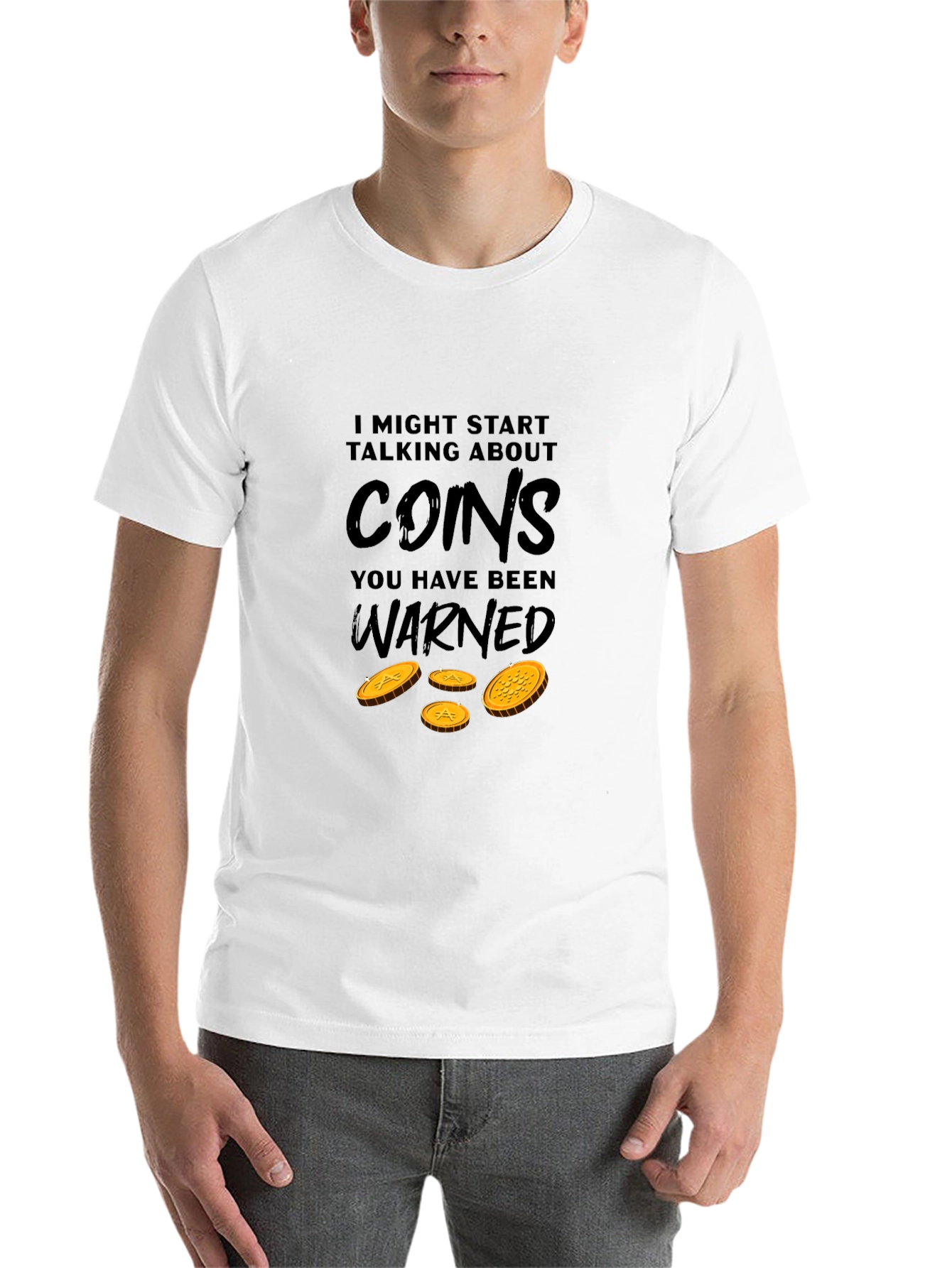 Black I Might Start Talking About Coins T-Shirt view 14