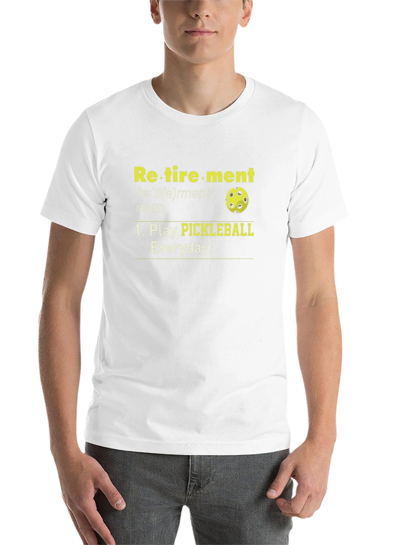 Retirement Pickleball T-Shirt - Play Everyday! - 14