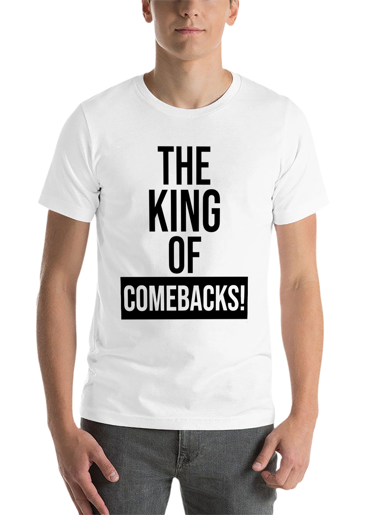 Black The King of Comebacks Black Graphic Tee view 14