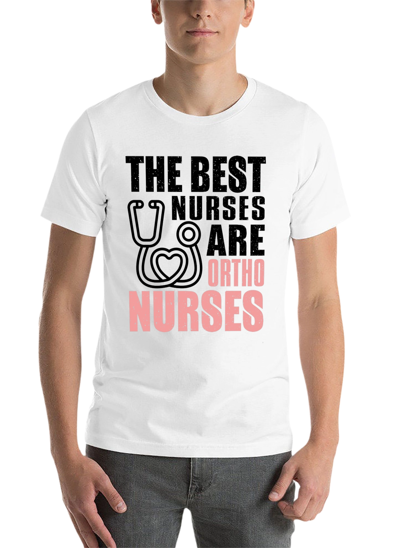 Ortho Nurse T-Shirt - The Best Nurses - 14