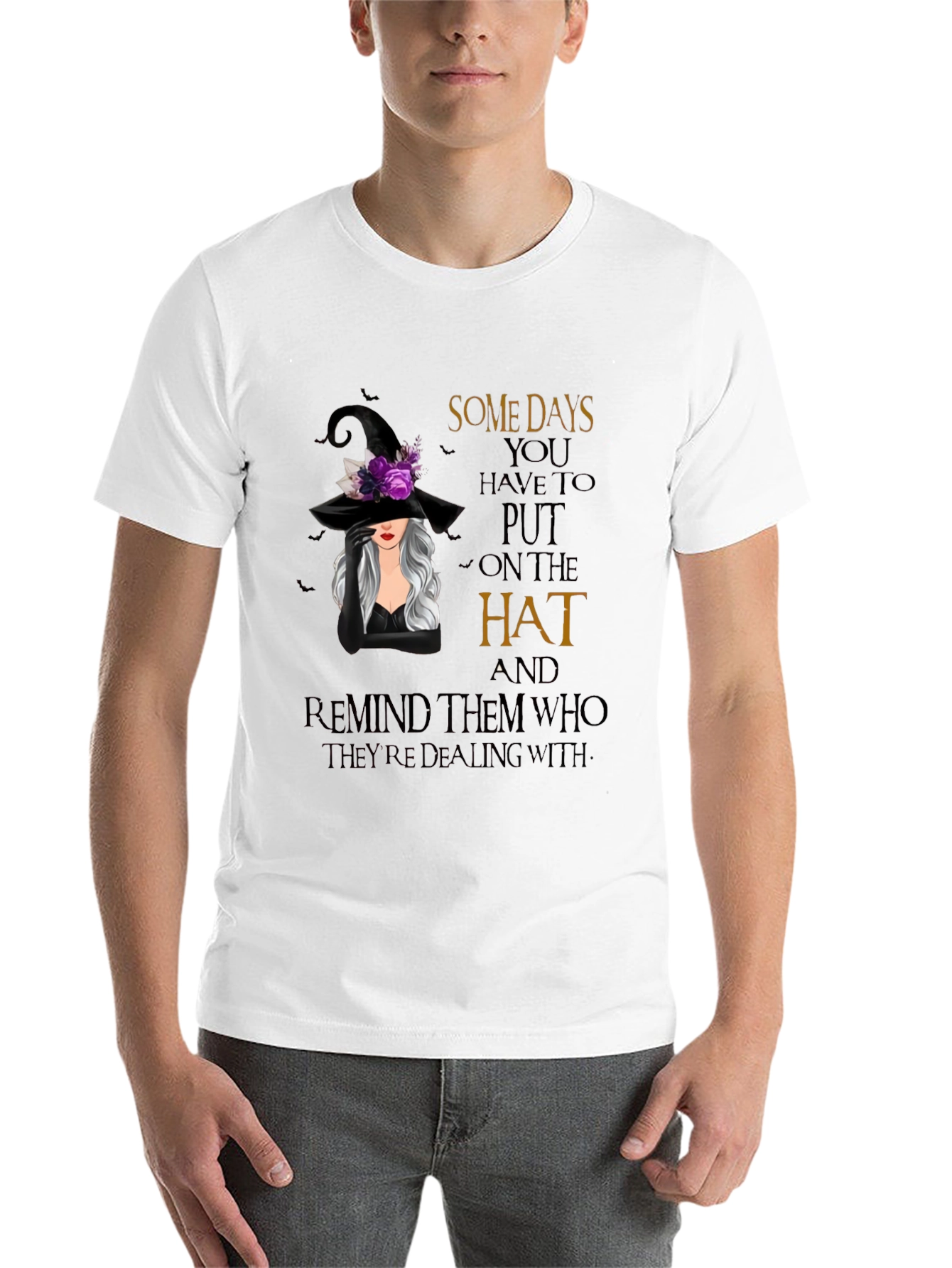 Black Witch Hat Graphic T-Shirt - Some Days You Have To Put On The Hat view 14