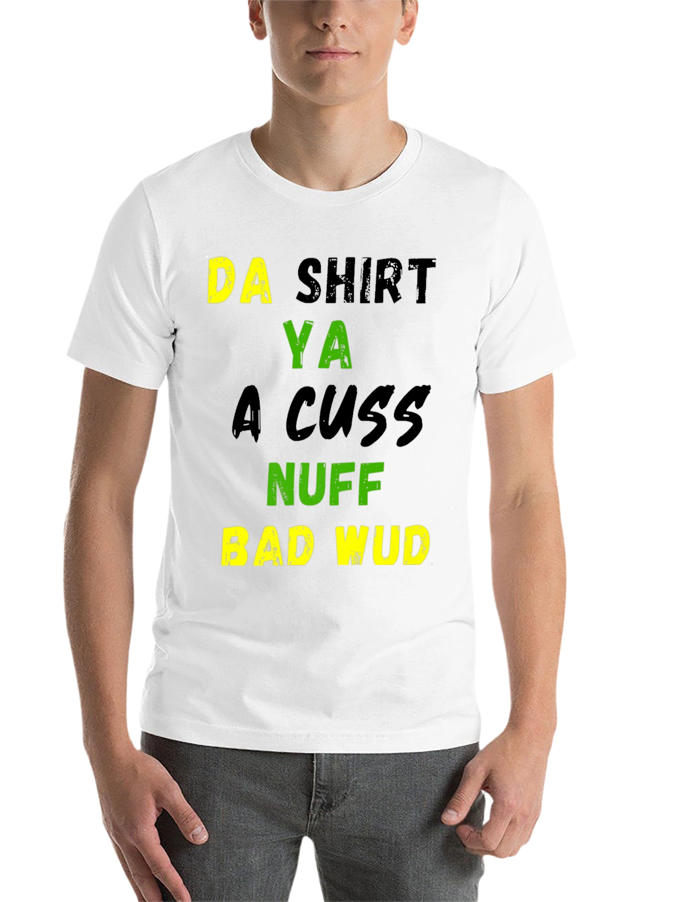 Black Funny Da Shirt Ya A Cuss Graphic T-Shirt view 14