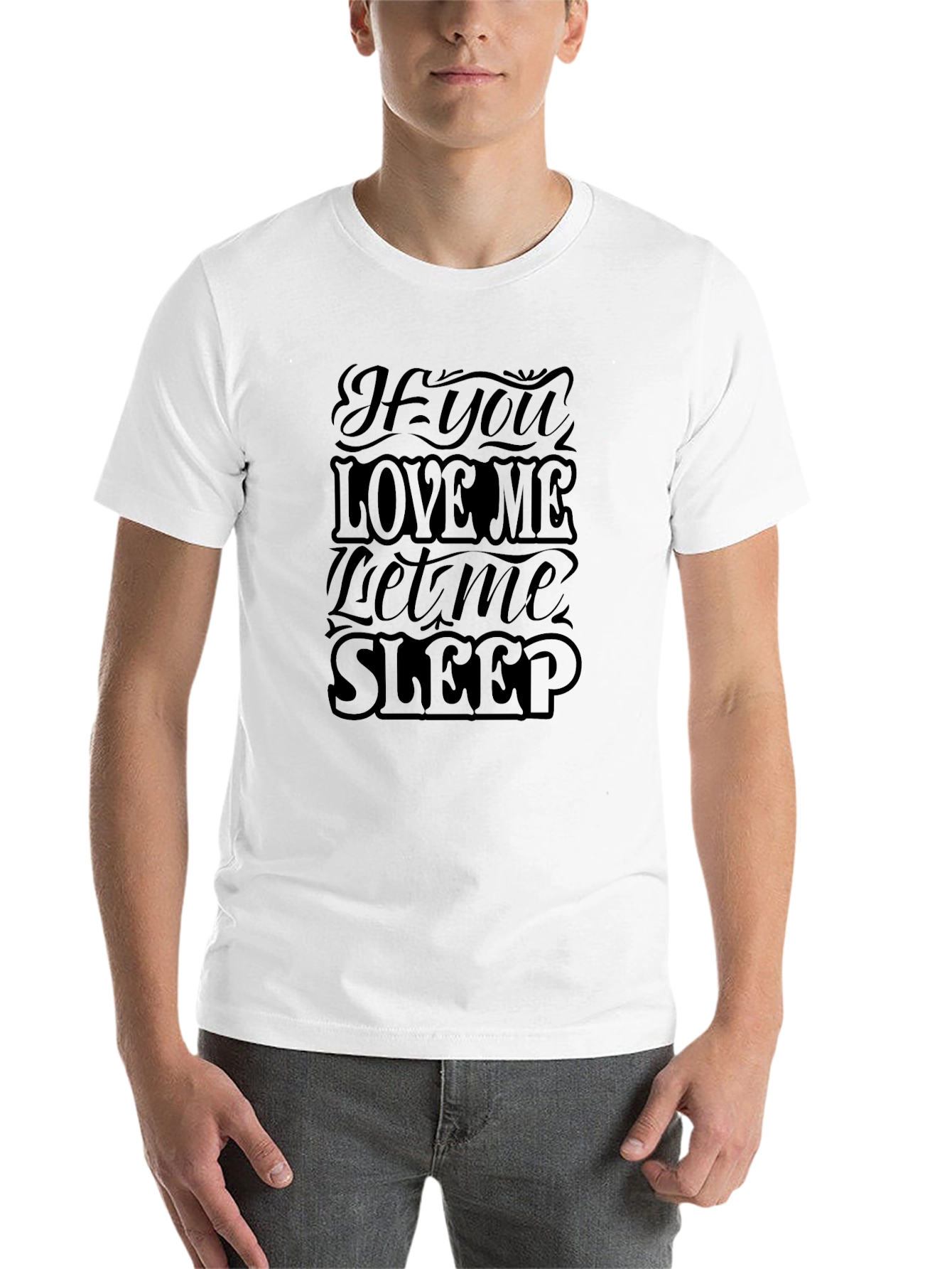 Black If You Love Me Let Me Sleep Black Graphic Tee view 14