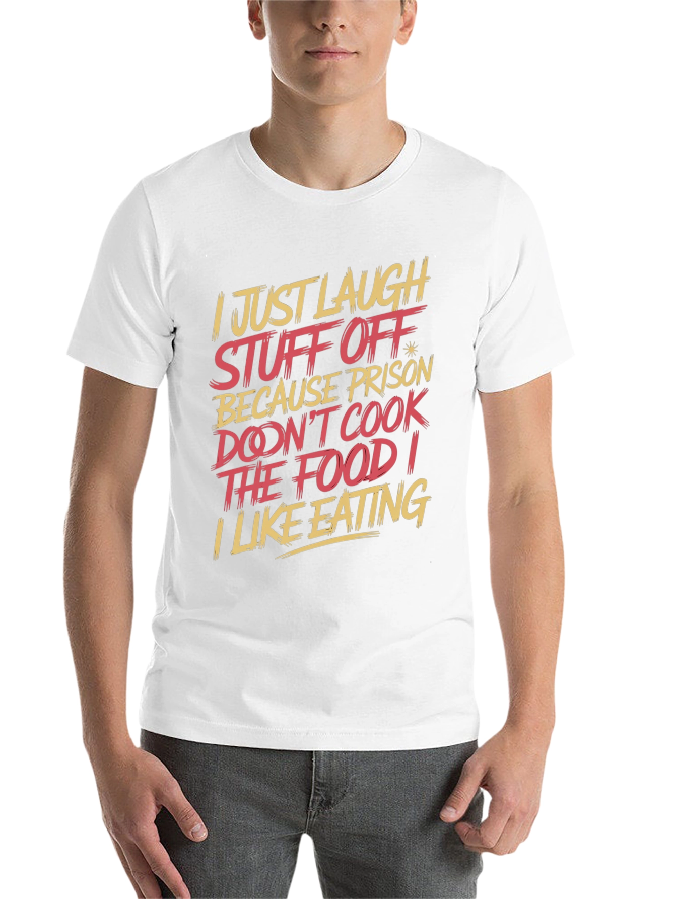 Black Humorous T-Shirt: "I Just Laugh Stuff Off" view 14