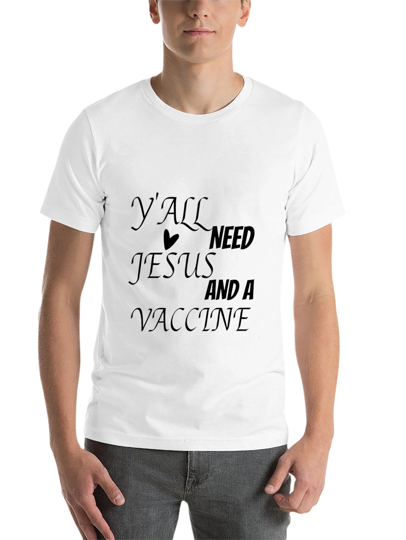 Black Y'all Need Jesus And A Vaccine Black T-Shirt view 14