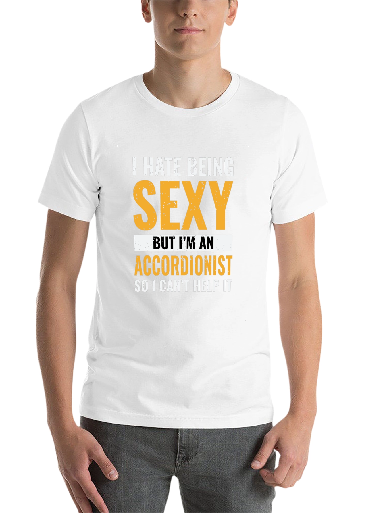Black Funny Accordionist T-Shirt: I Hate Being Sexy! view 14