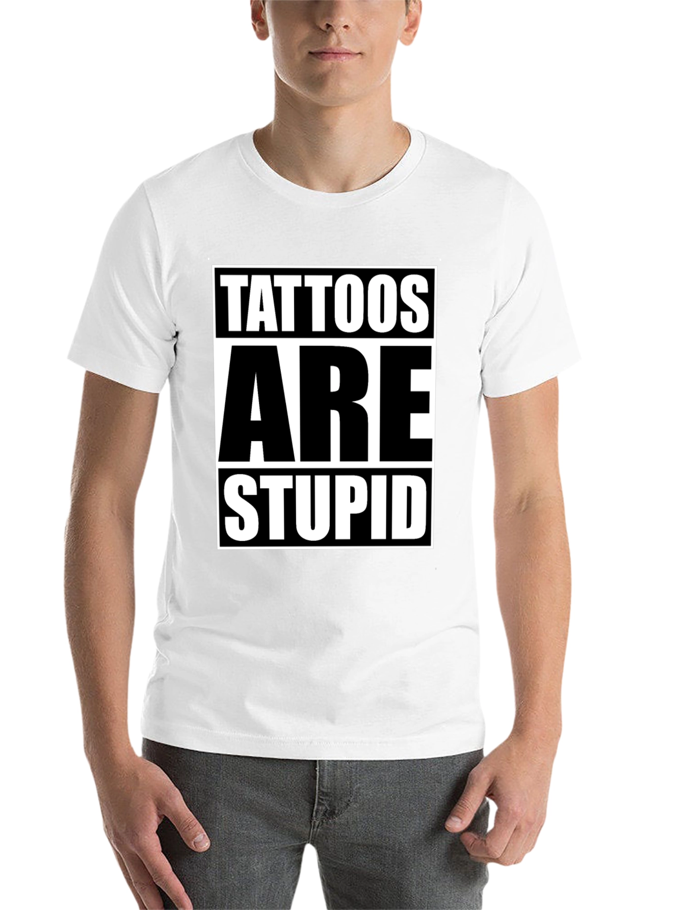 Black Tattoos Are Stupid Graphic Tee - Anti Tattoo Humor T-Shirt view 14